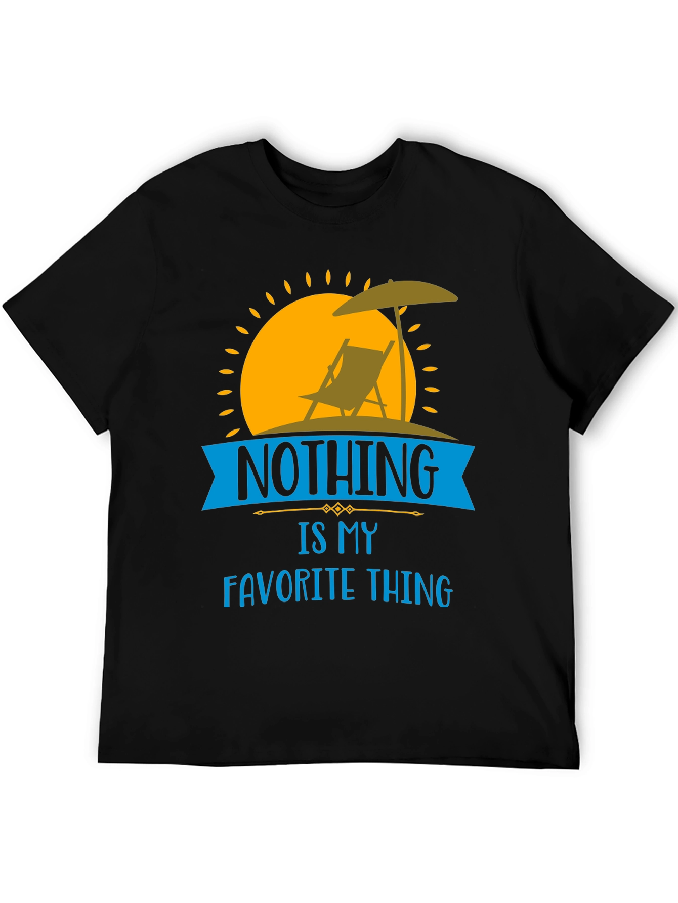 Nothing is My Favorite Thing T-Shirt