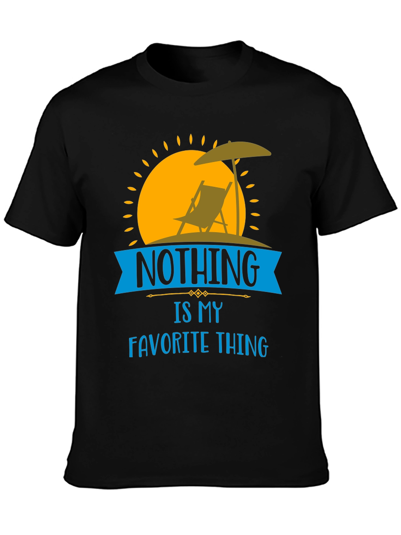 Nothing is My Favorite Thing T-Shirt