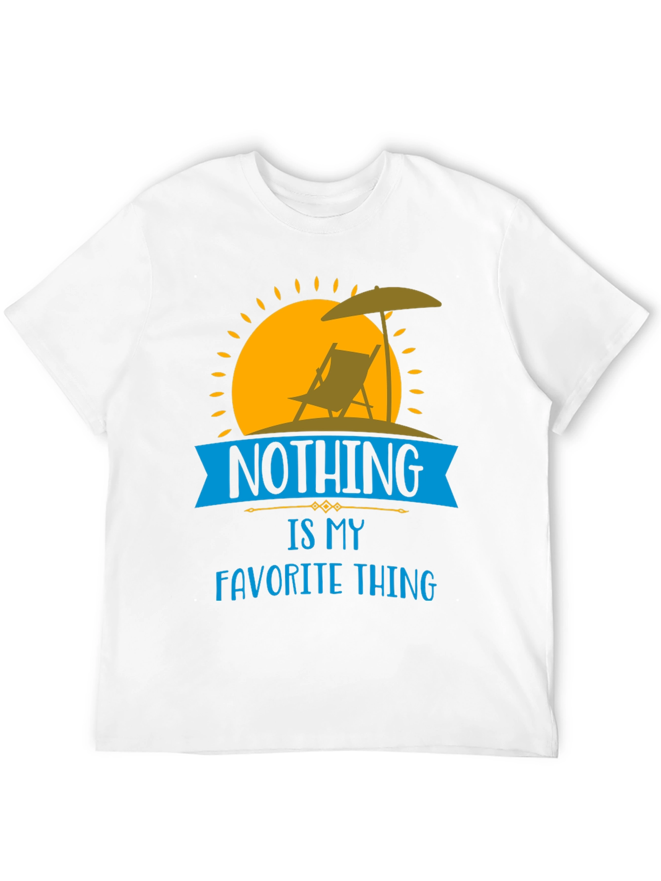 Nothing is My Favorite Thing T-Shirt