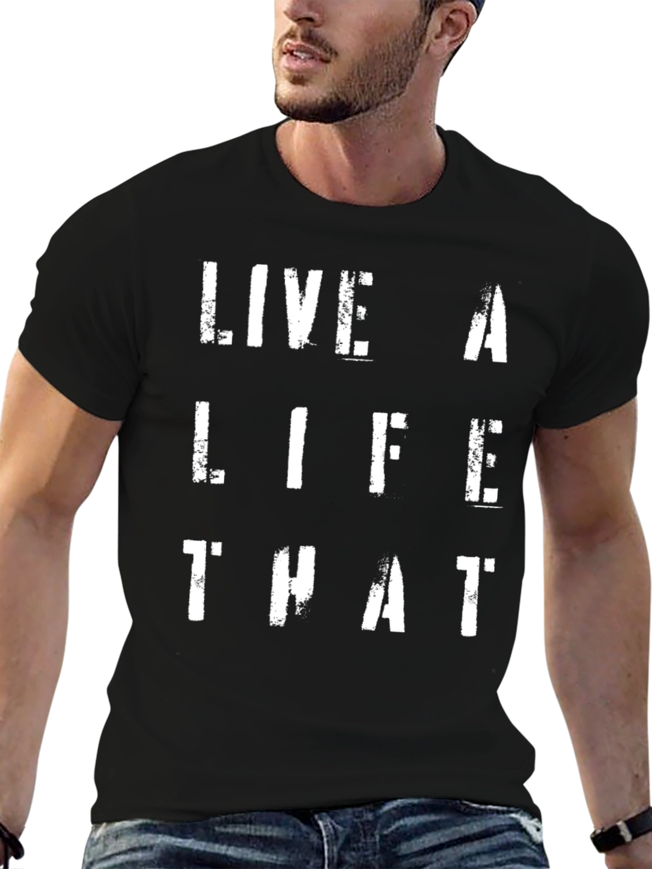 Live A Life That T-Shirt - Black