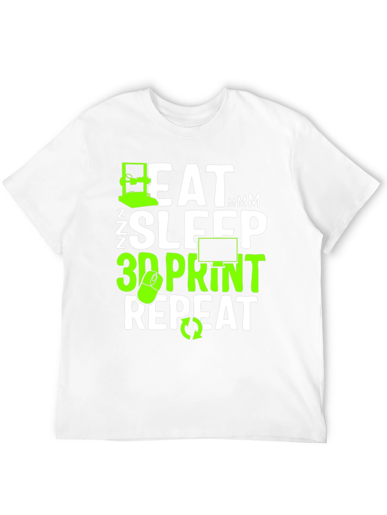 Eat Sleep 3D Print Repeat T-Shirt
