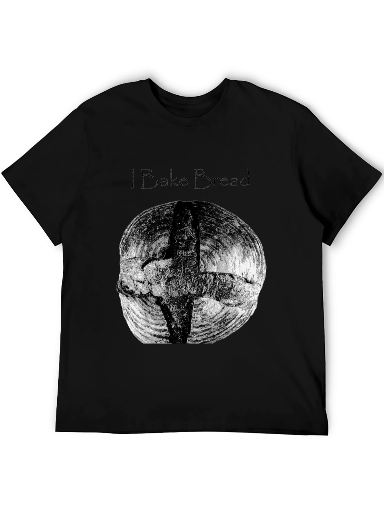 I Bake Bread Black T-Shirt