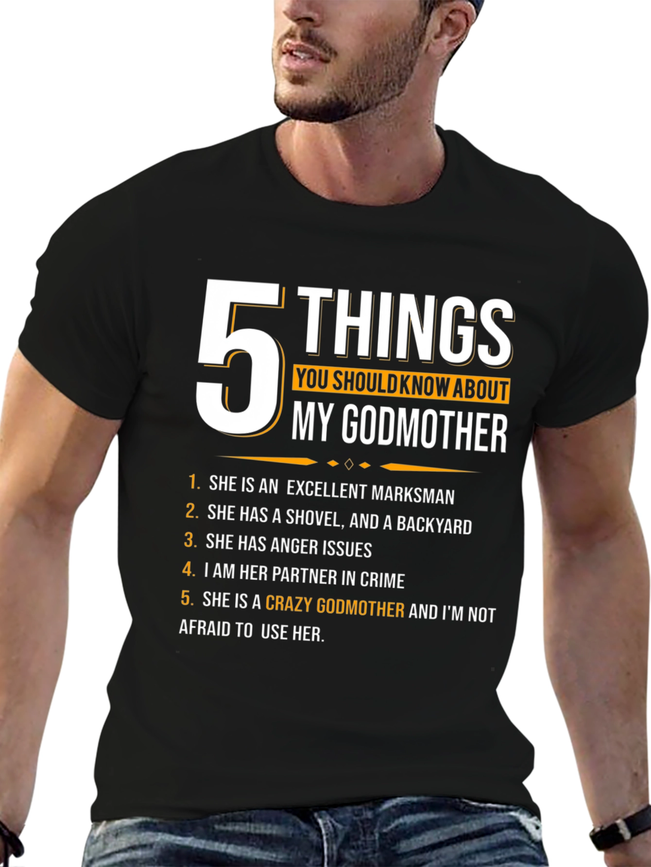 5 Things You Should Know About My Godmother T-Shirt