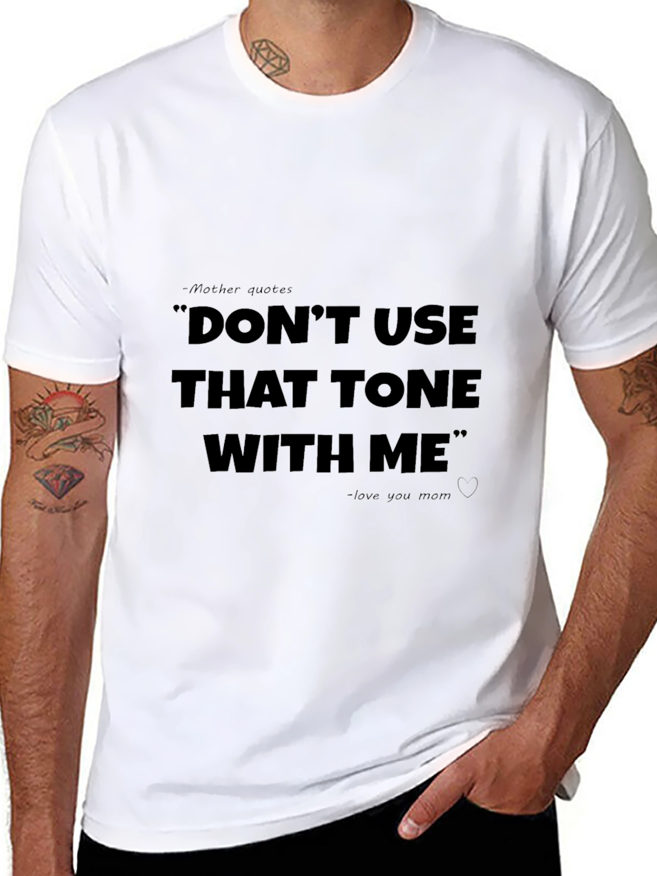 Dont Use That Tone With Me T-Shirt