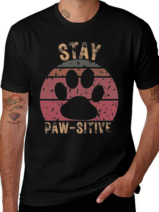 Stay Paw-sitive Graphic Tee - Unisex Comfort Fit