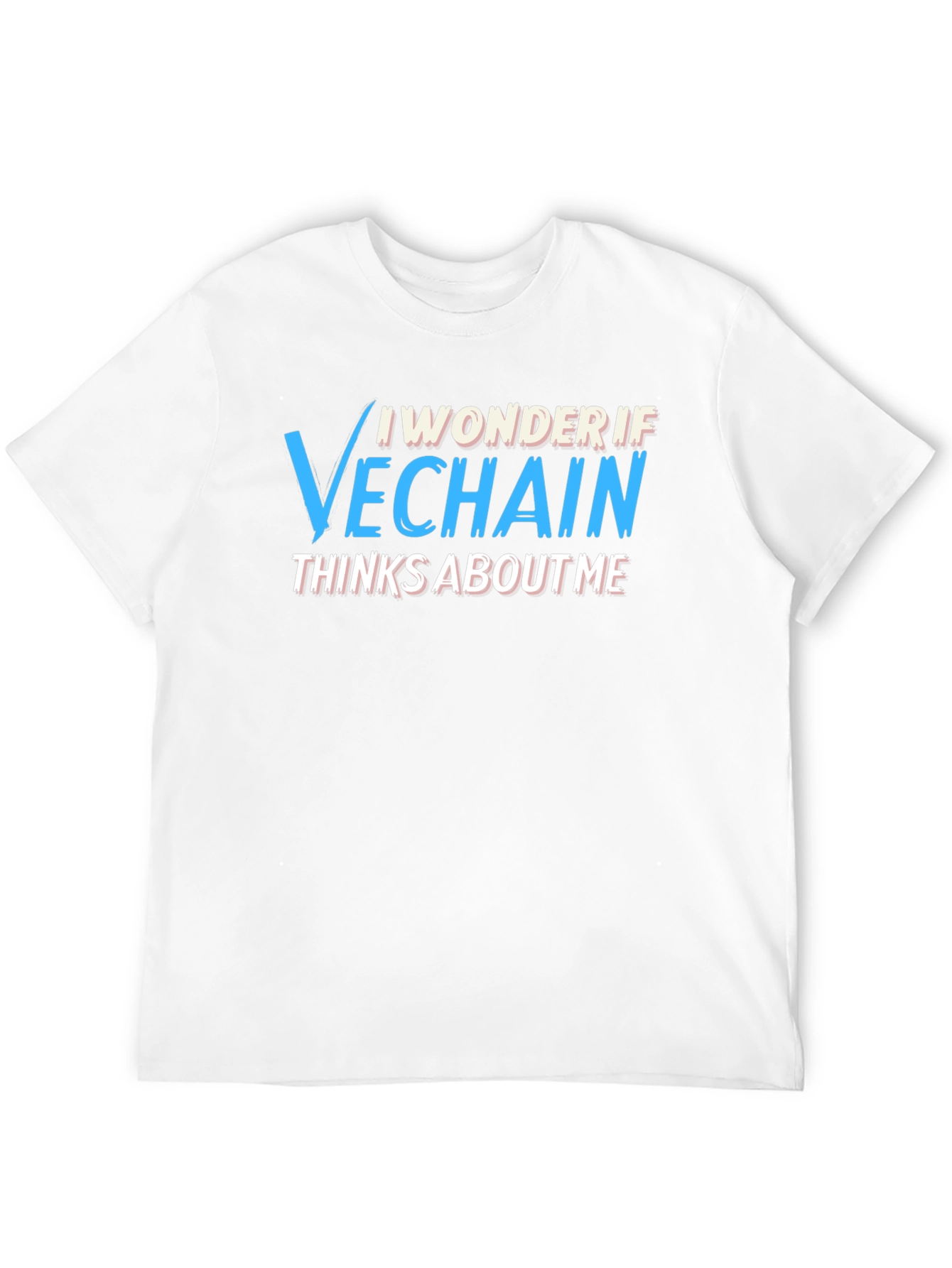 VeChain Crypto T-Shirt - I Wonder If...