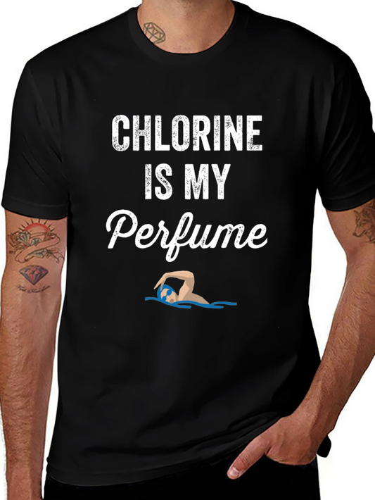 Chlorine is My Perfume Funny Swimmer T-Shirt