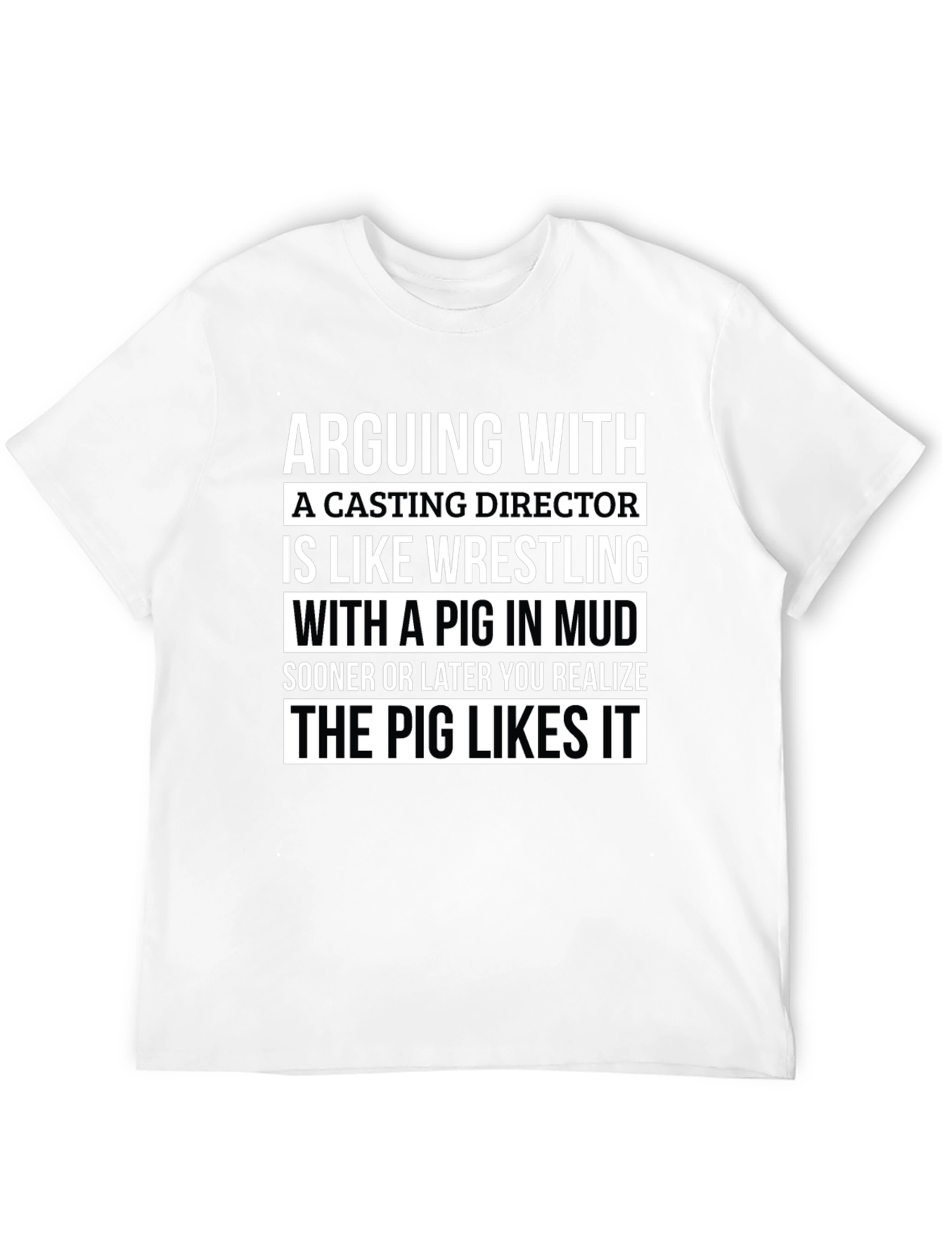 Casting Director Pig Wrestling Graphic Tee