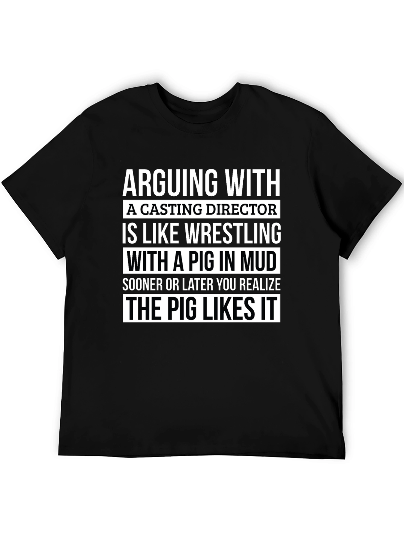 Casting Director Pig Wrestling Graphic Tee