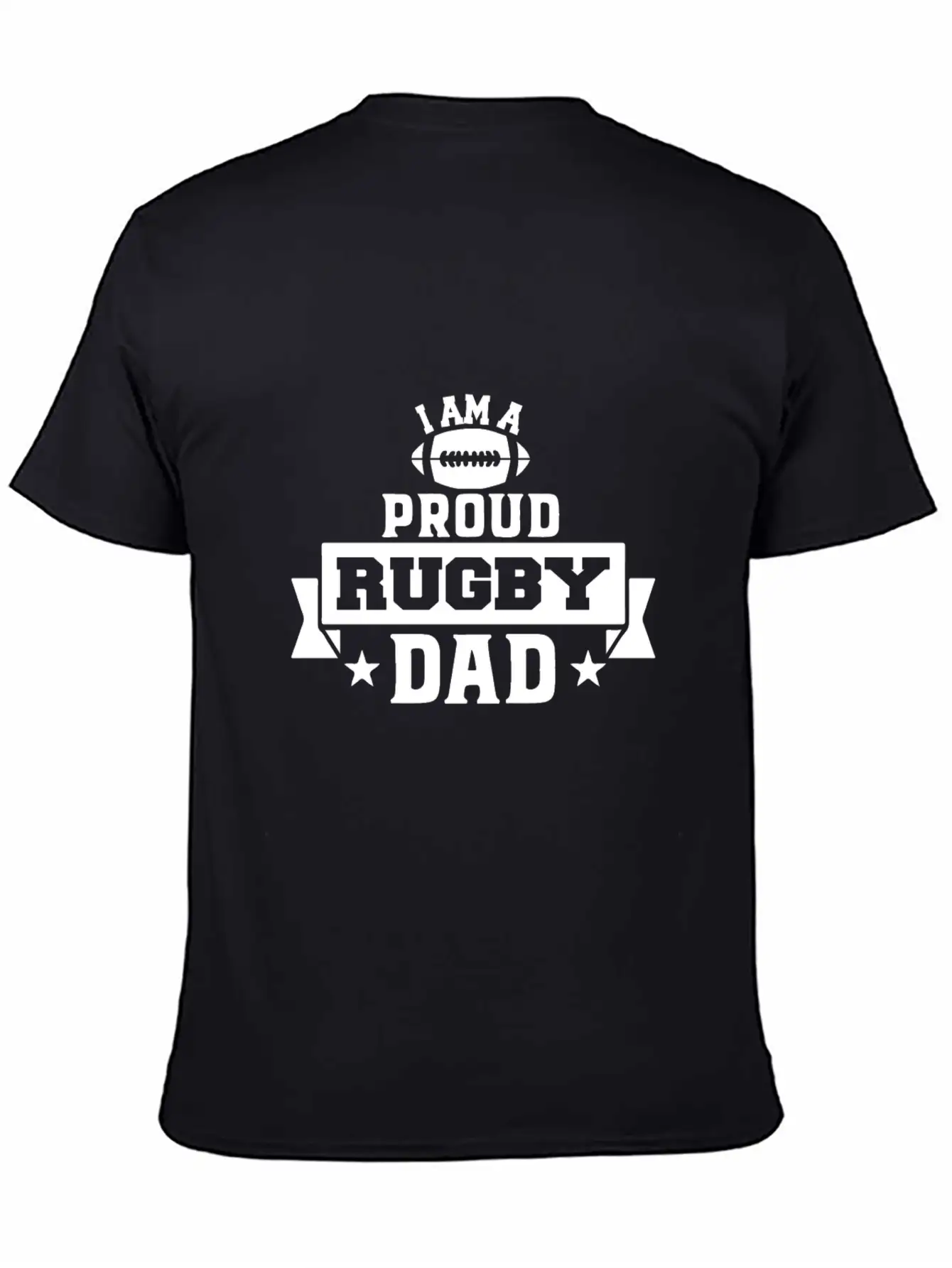 Iam Proud Rugby Dad Unisex Casual T-Shirt – Clean Design For Daily Comfort