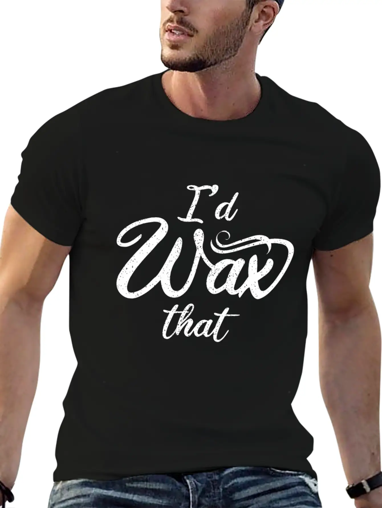 I'd Wax Esthetician That Makeup Artist Unisex Casual T-Shirt – Clean Design For Daily Comfort