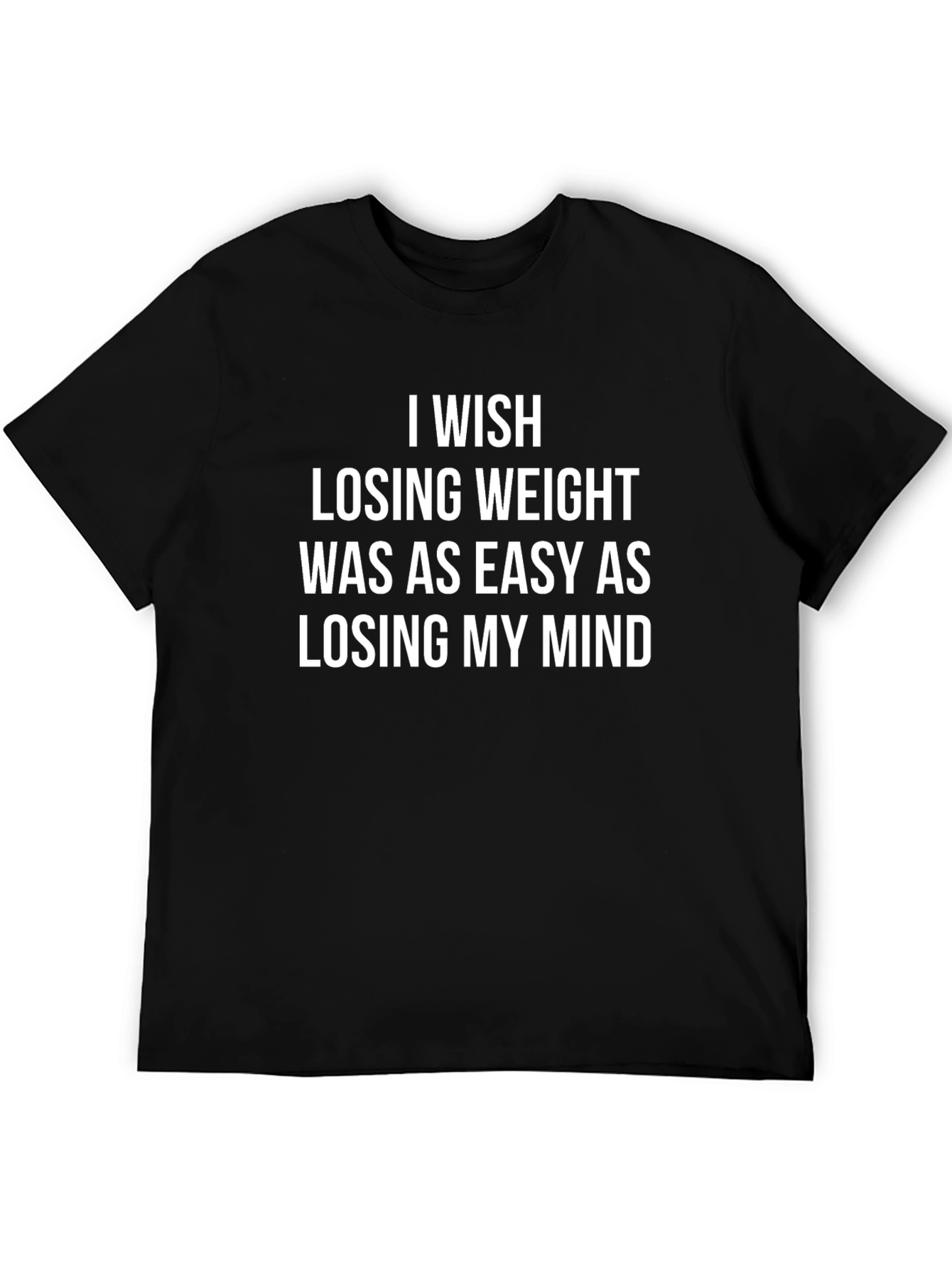 Funny Weight Loss T-Shirt - Losing My Mind