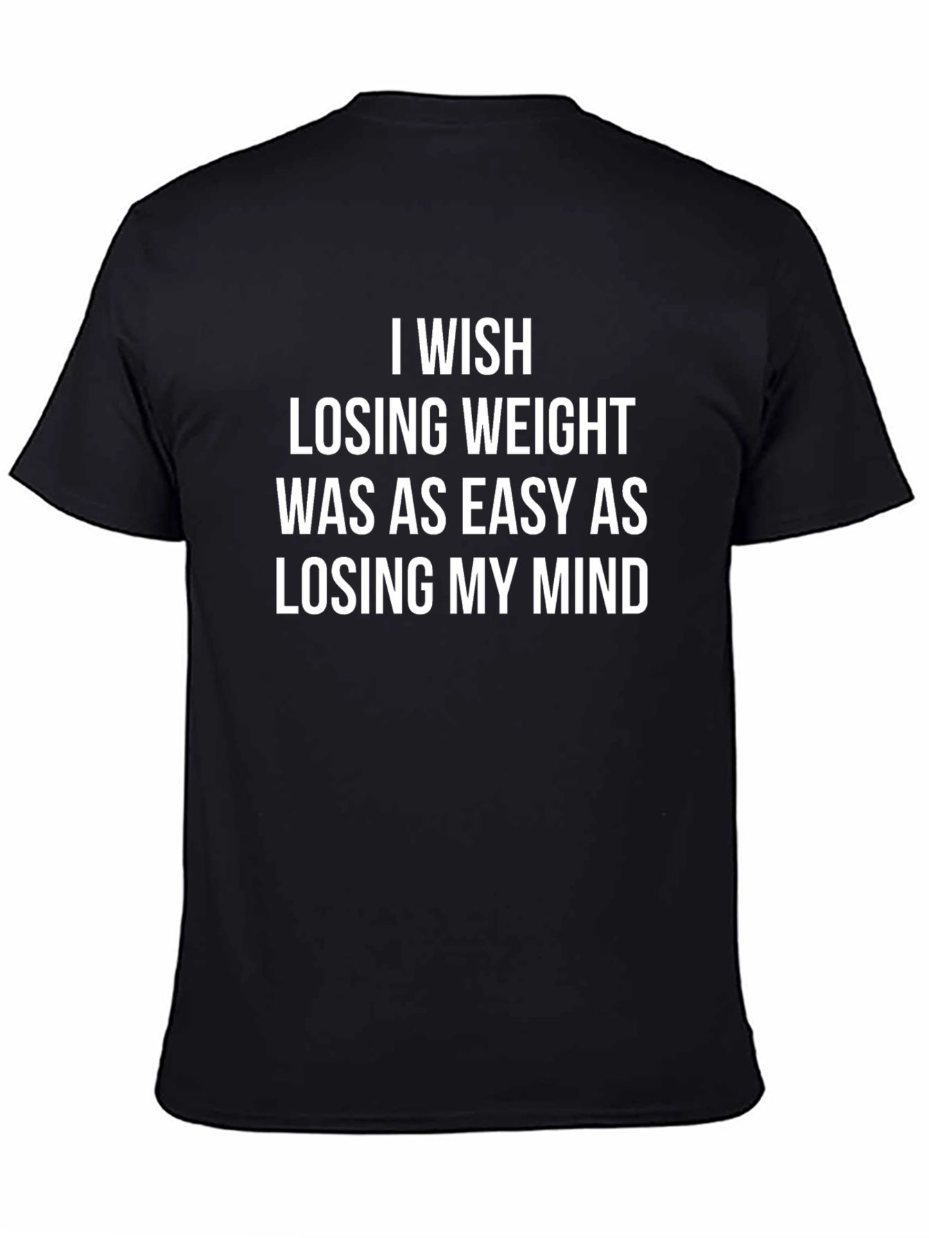 Funny Weight Loss T-Shirt - Losing My Mind