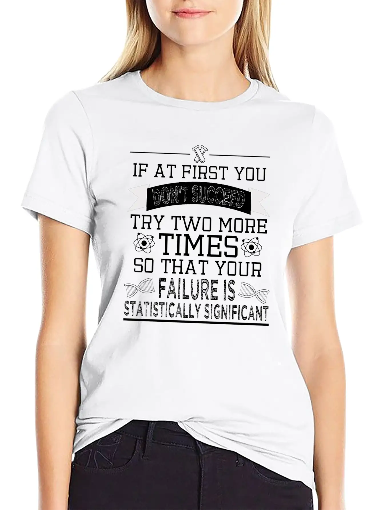 "If At First You Don't Succeed, Try Two More Unisex Casual T-Shirt – Clean Design For Daily Comfort