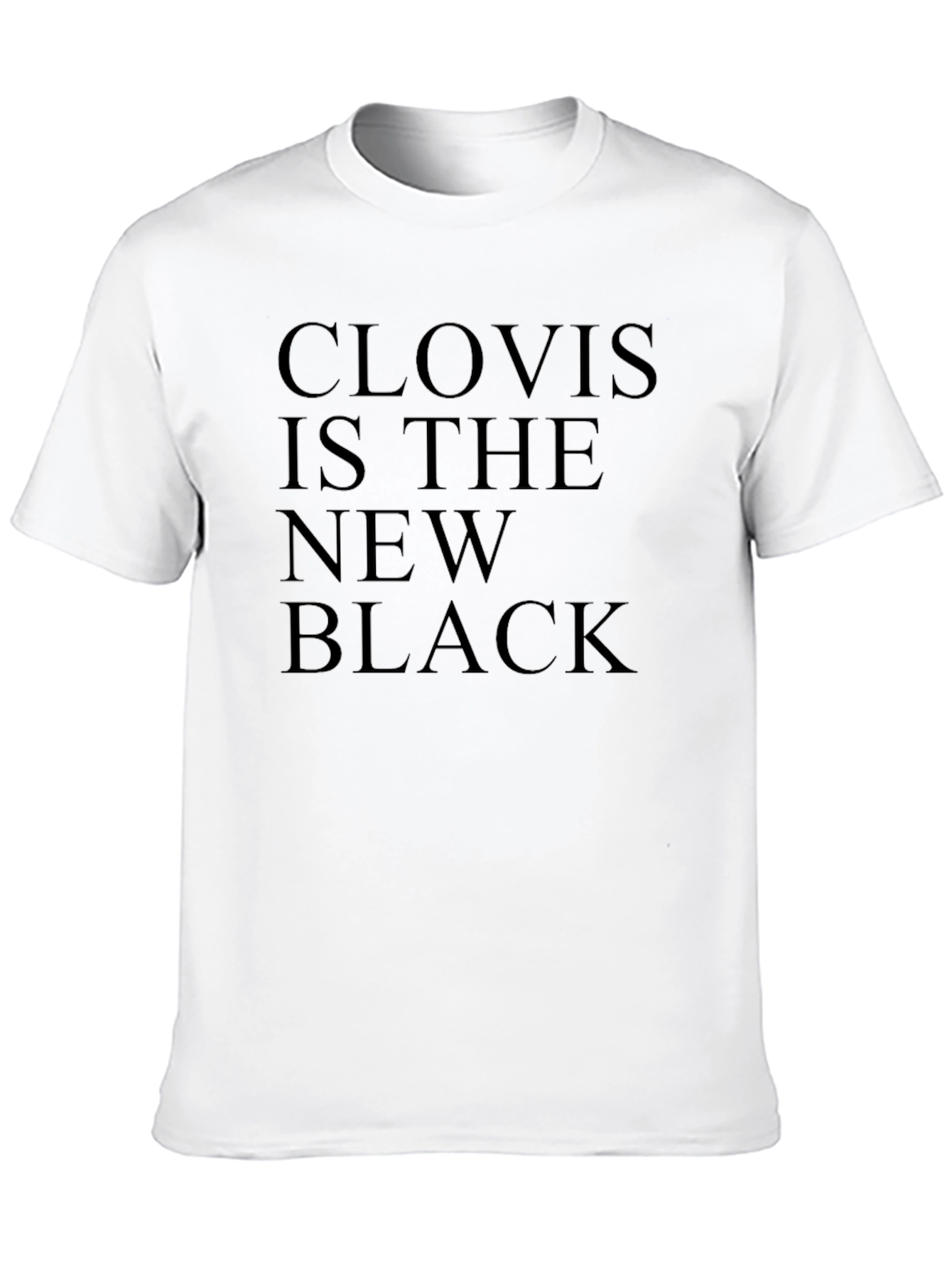 Clovis is the New Black Graphic Tee