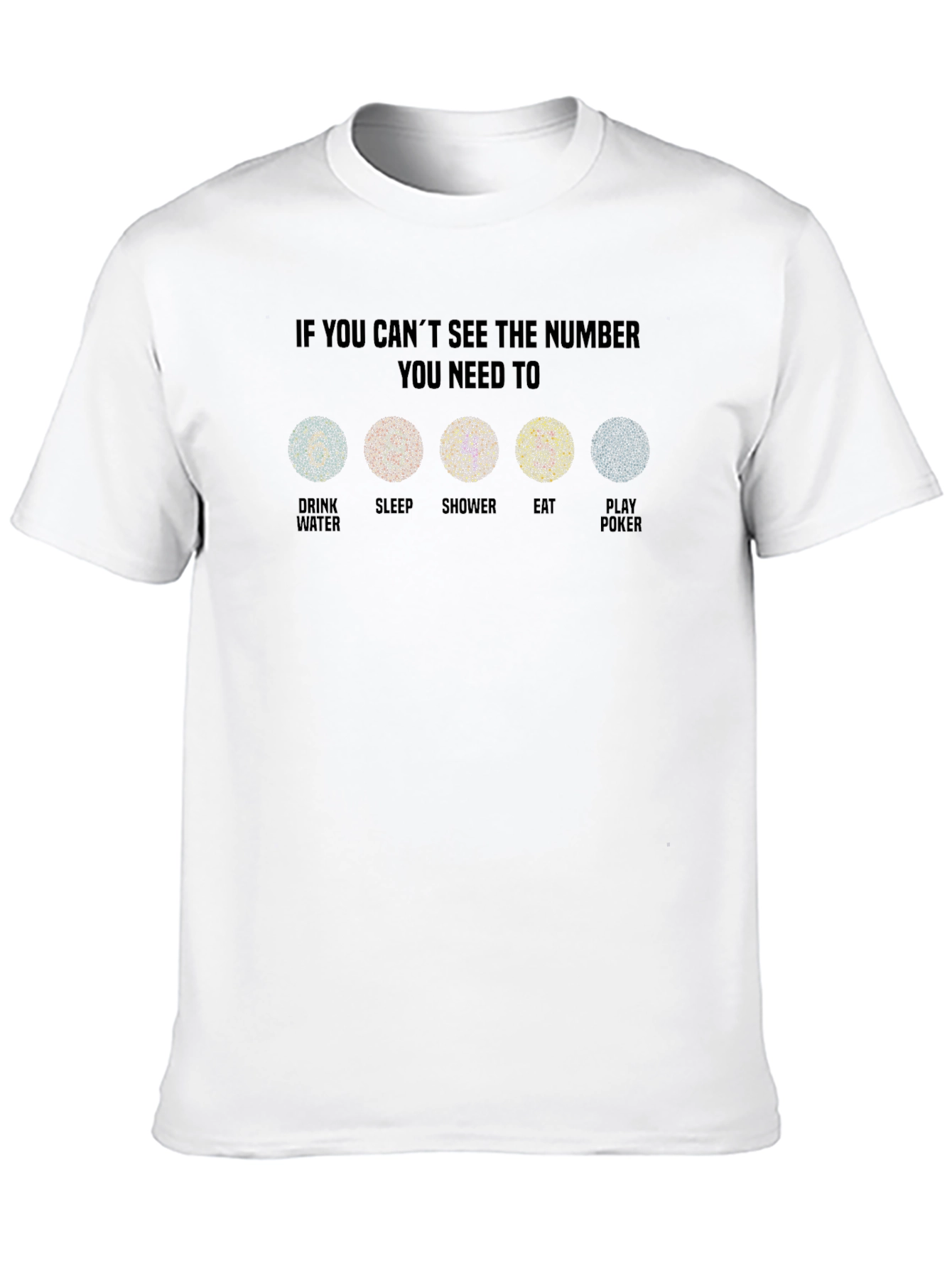 If You Cant See the Number T-Shirt