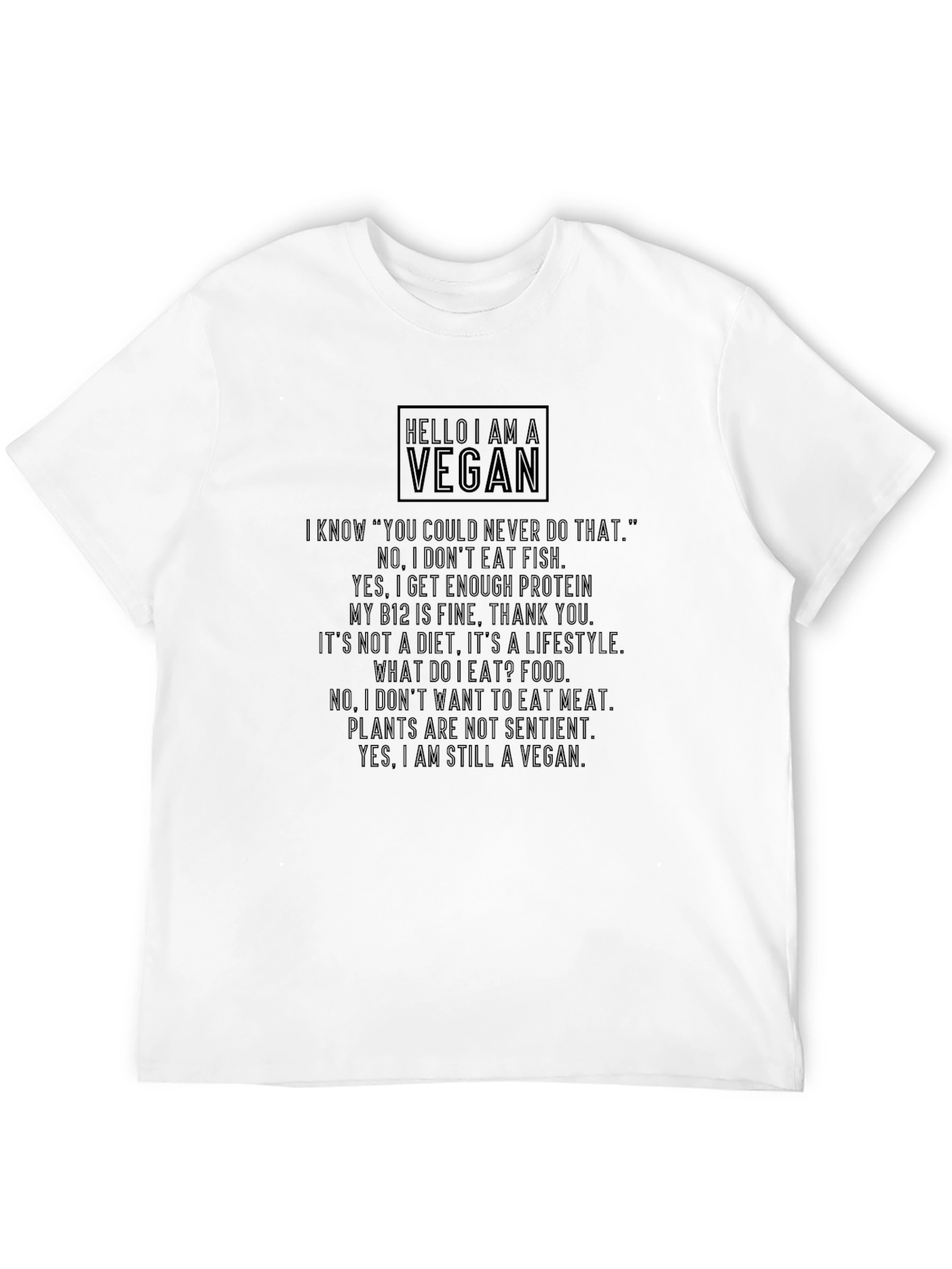 Vegan Statement T-Shirt - Protein Lifestyle Sentience