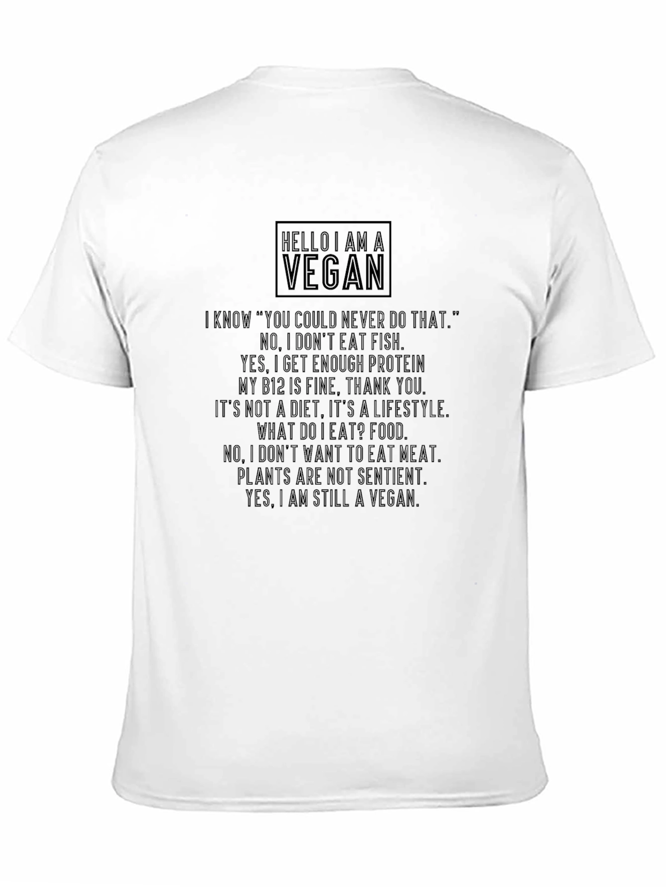 Vegan Statement T-Shirt - Protein Lifestyle Sentience