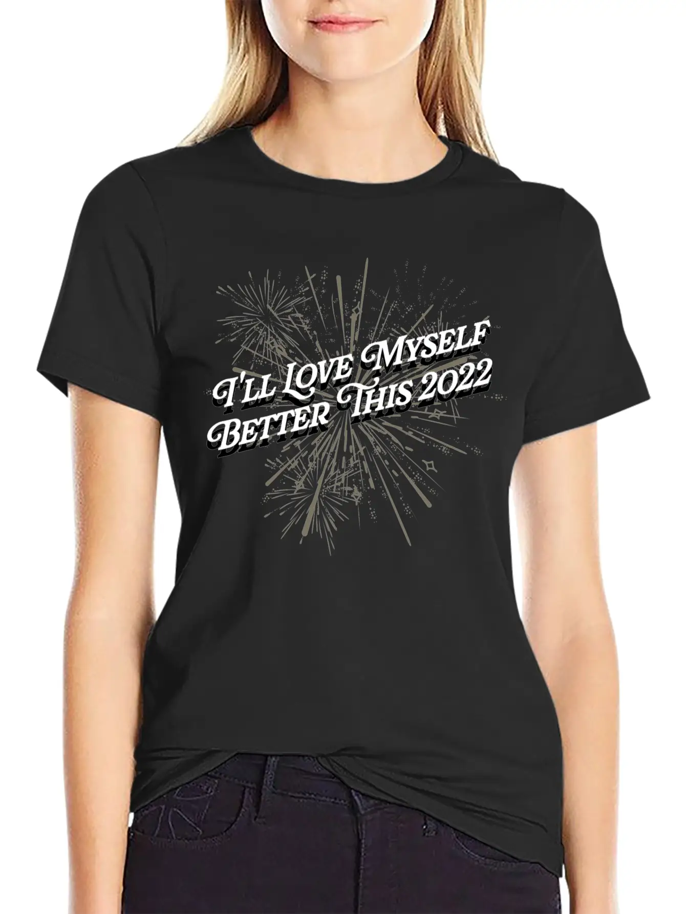 Ill Love Myself Better This 2022 Motivational Quot Unisex Casual T-Shirt – Clean Design For Daily Comfort