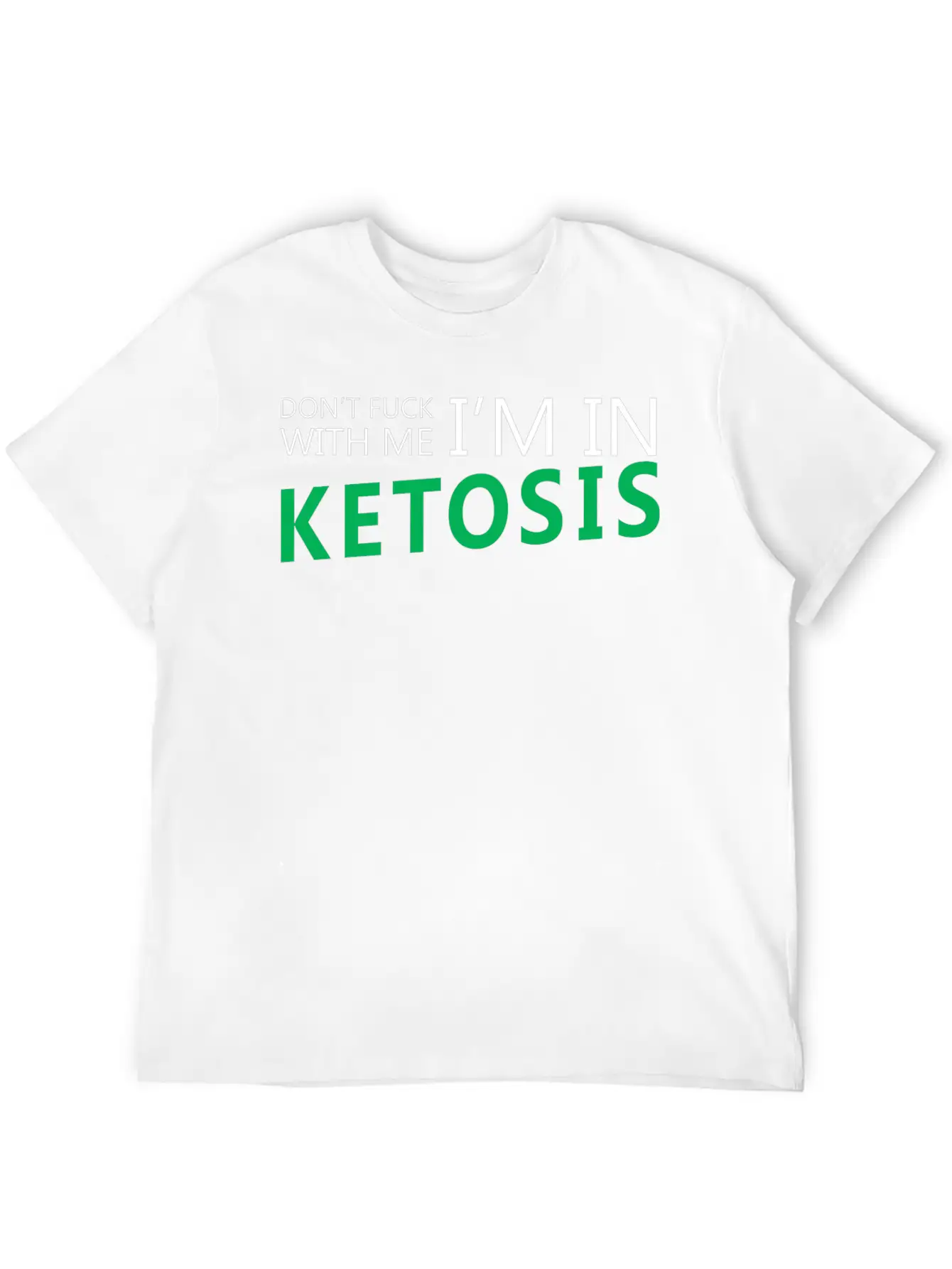 I'm In Ketosis 001 Unisex Casual T-Shirt – Clean Design For Daily Comfort