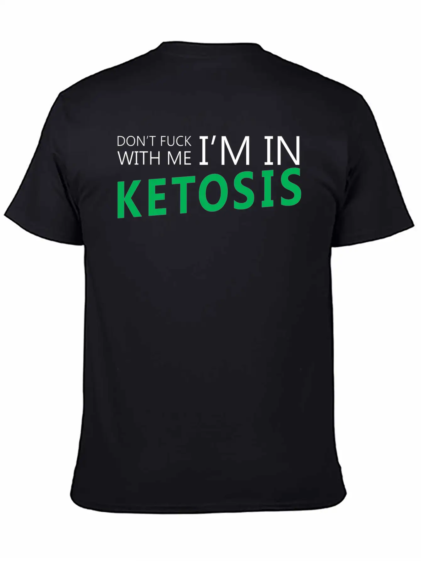 I'm In Ketosis 001 Unisex Casual T-Shirt – Clean Design For Daily Comfort