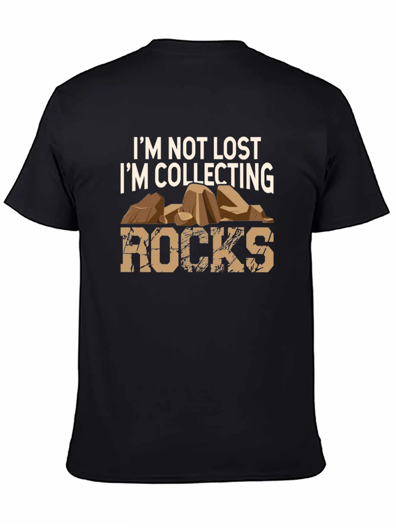 I'm Not Lost I'm Collecting Rocks Geologist Stone Unisex Casual T-Shirt – Clean Design For Daily Comfort