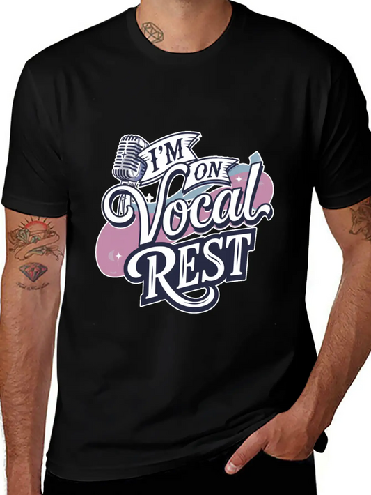 I'm On Vocal Rest 4 Unisex Casual T-Shirt – Clean Design For Daily Comfort