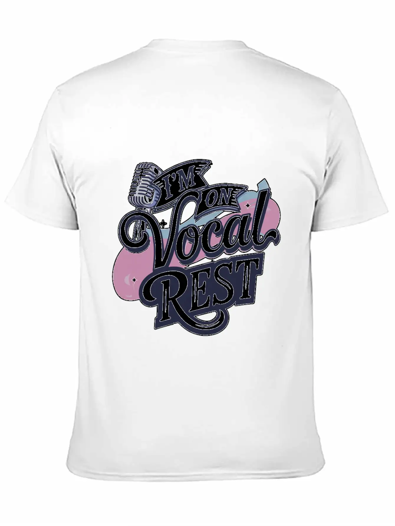 I'm On Vocal Rest 4 Unisex Casual T-Shirt – Clean Design For Daily Comfort