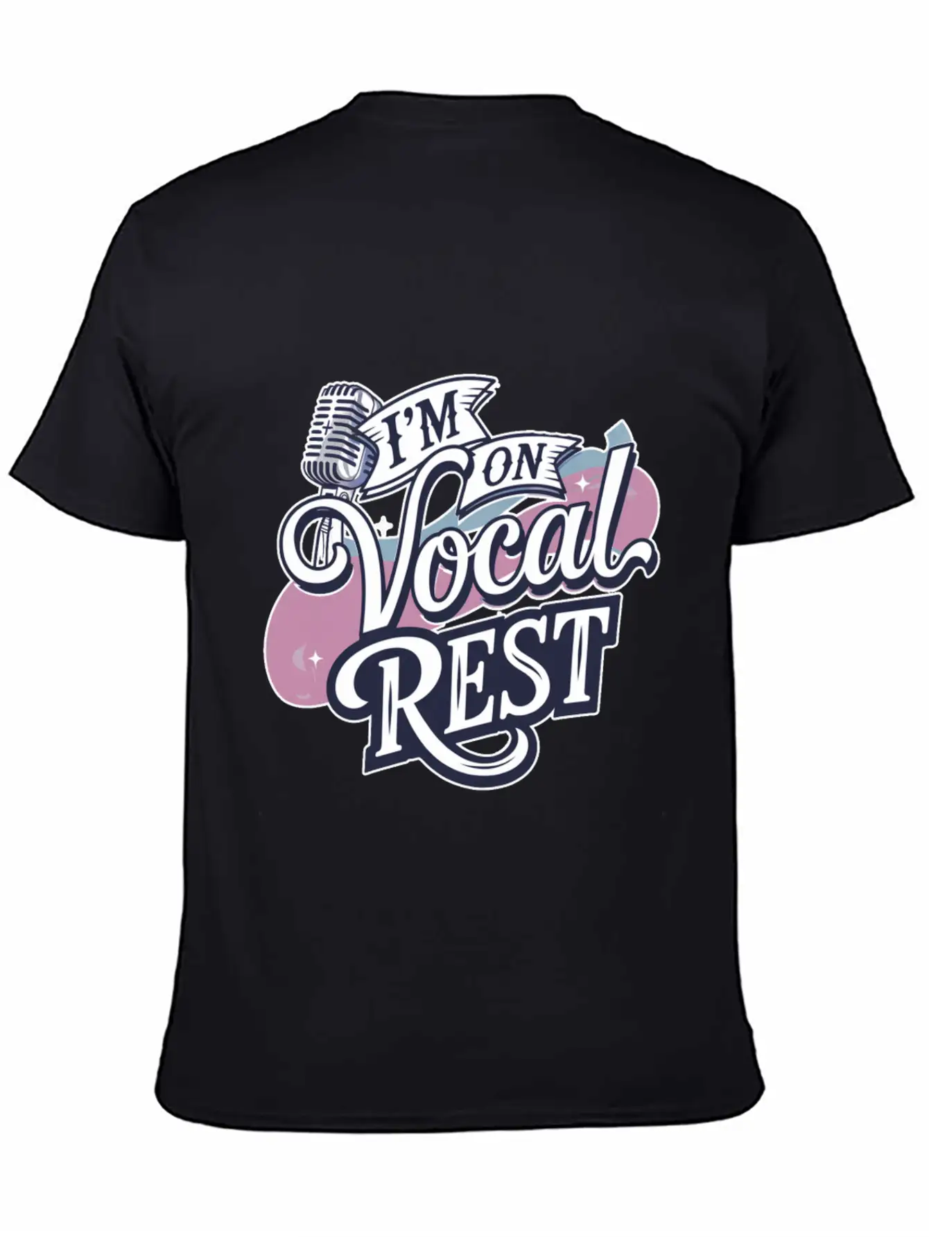 I'm On Vocal Rest 4 Unisex Casual T-Shirt – Clean Design For Daily Comfort