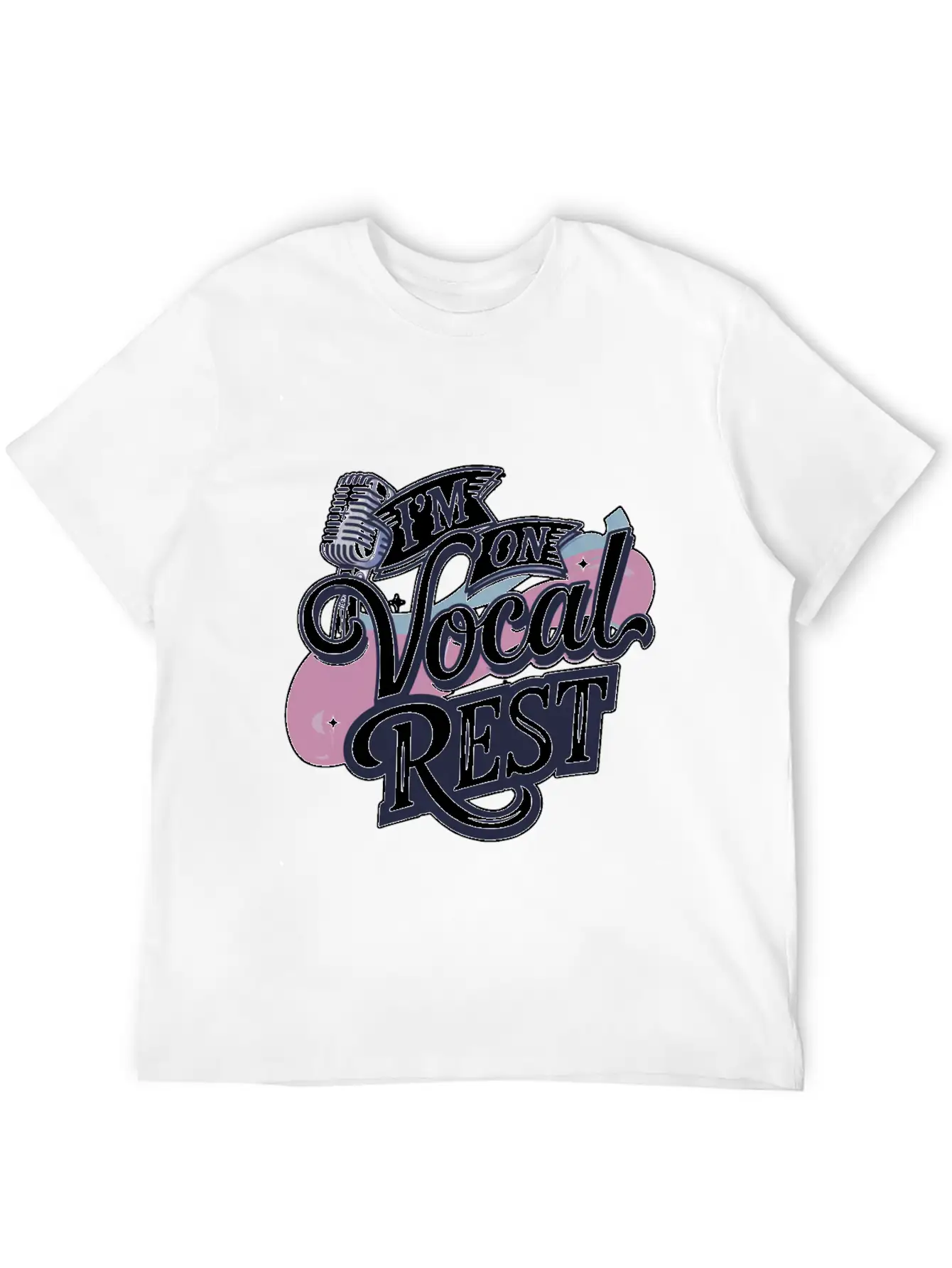 I'm On Vocal Rest 4 Unisex Casual T-Shirt – Clean Design For Daily Comfort