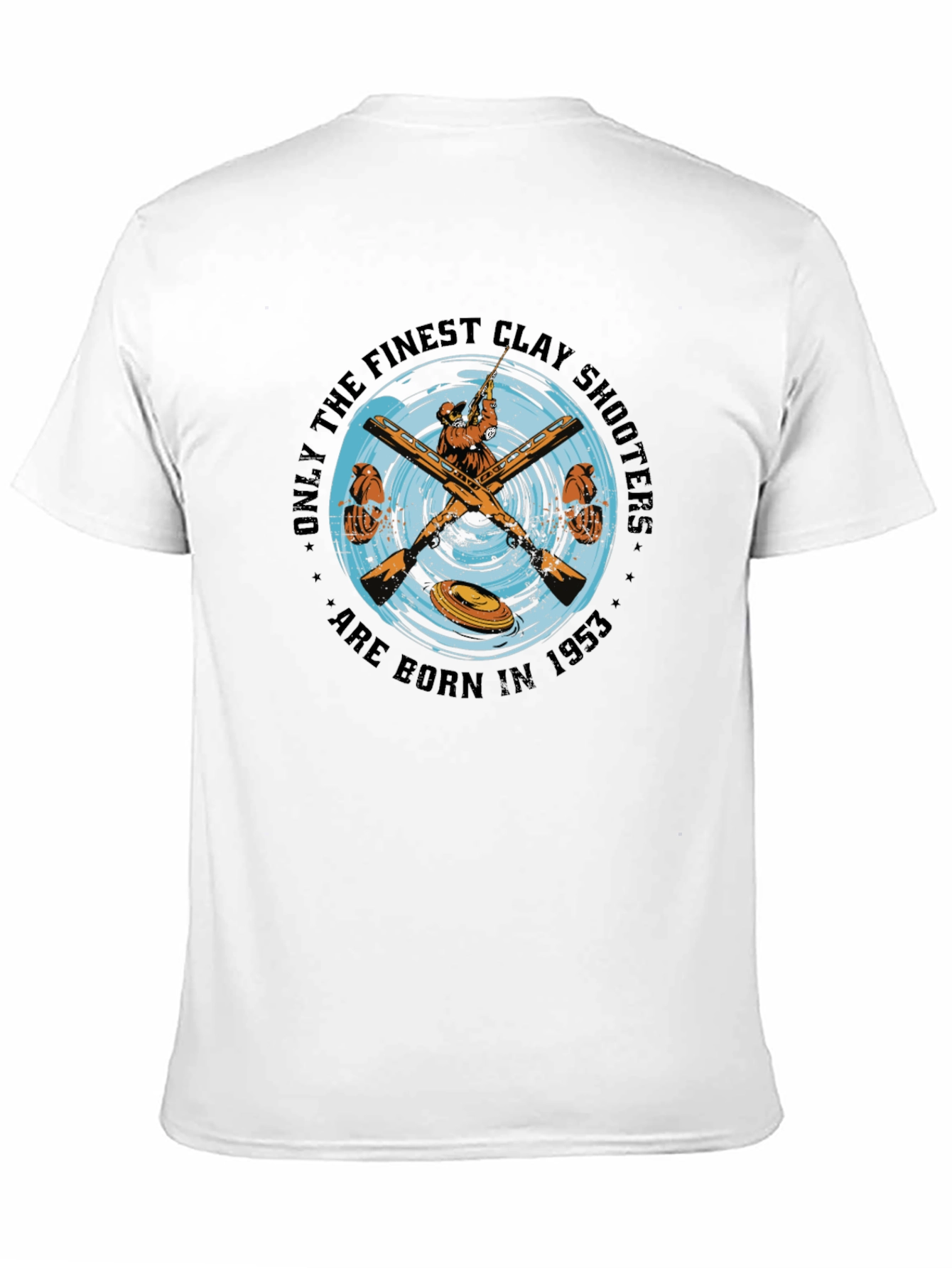 Finest Clay Shooters Born in 1953 T-Shirt