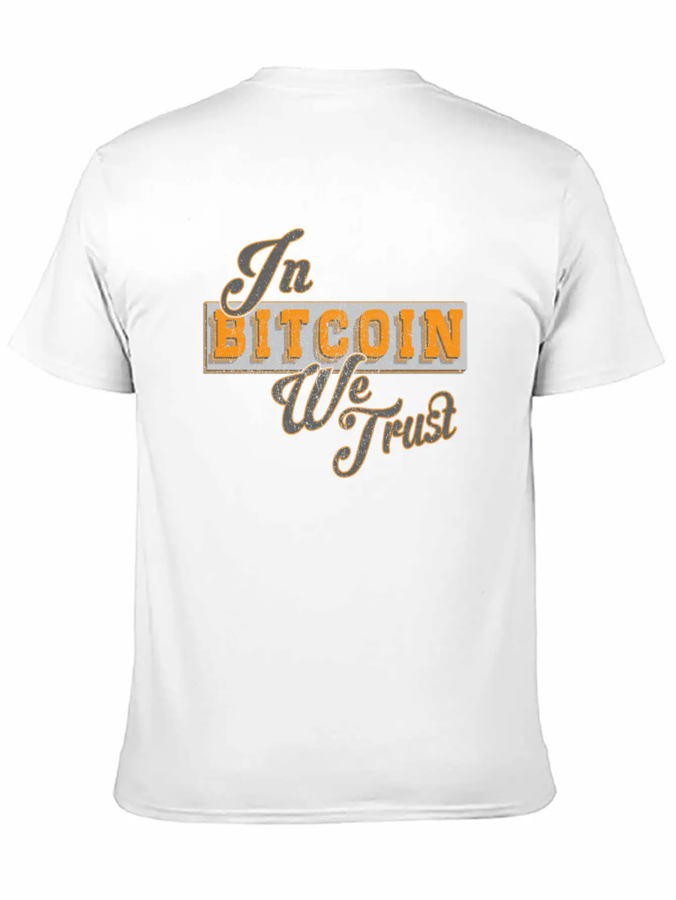 In Bitcoin We Trust Funny BTC Meme Crypto Saying Unisex Casual T-Shirt – Clean Design For Daily Comfort