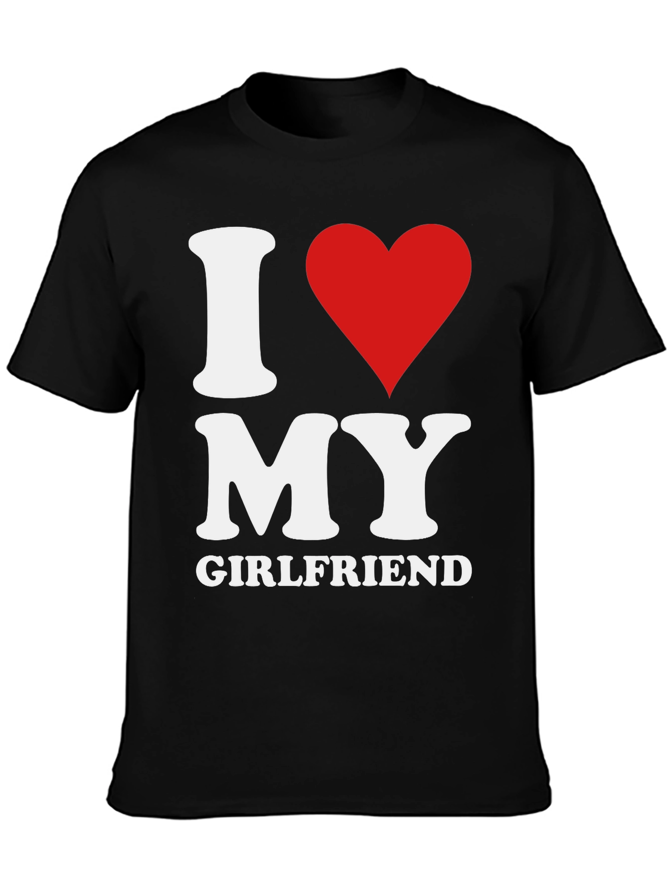 I Heart My Girlfriend T-Shirt - Black