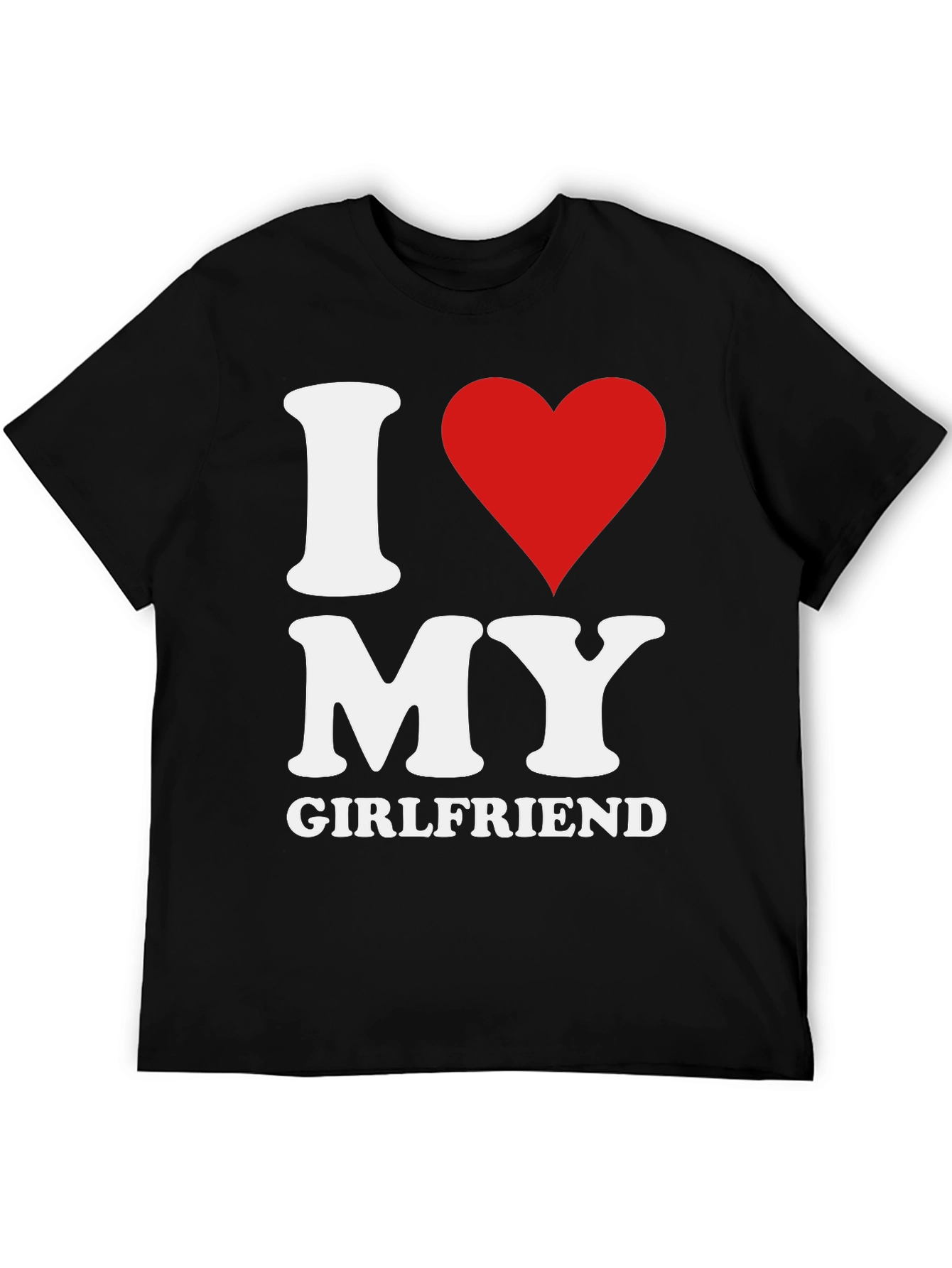 I Heart My Girlfriend T-Shirt - Black