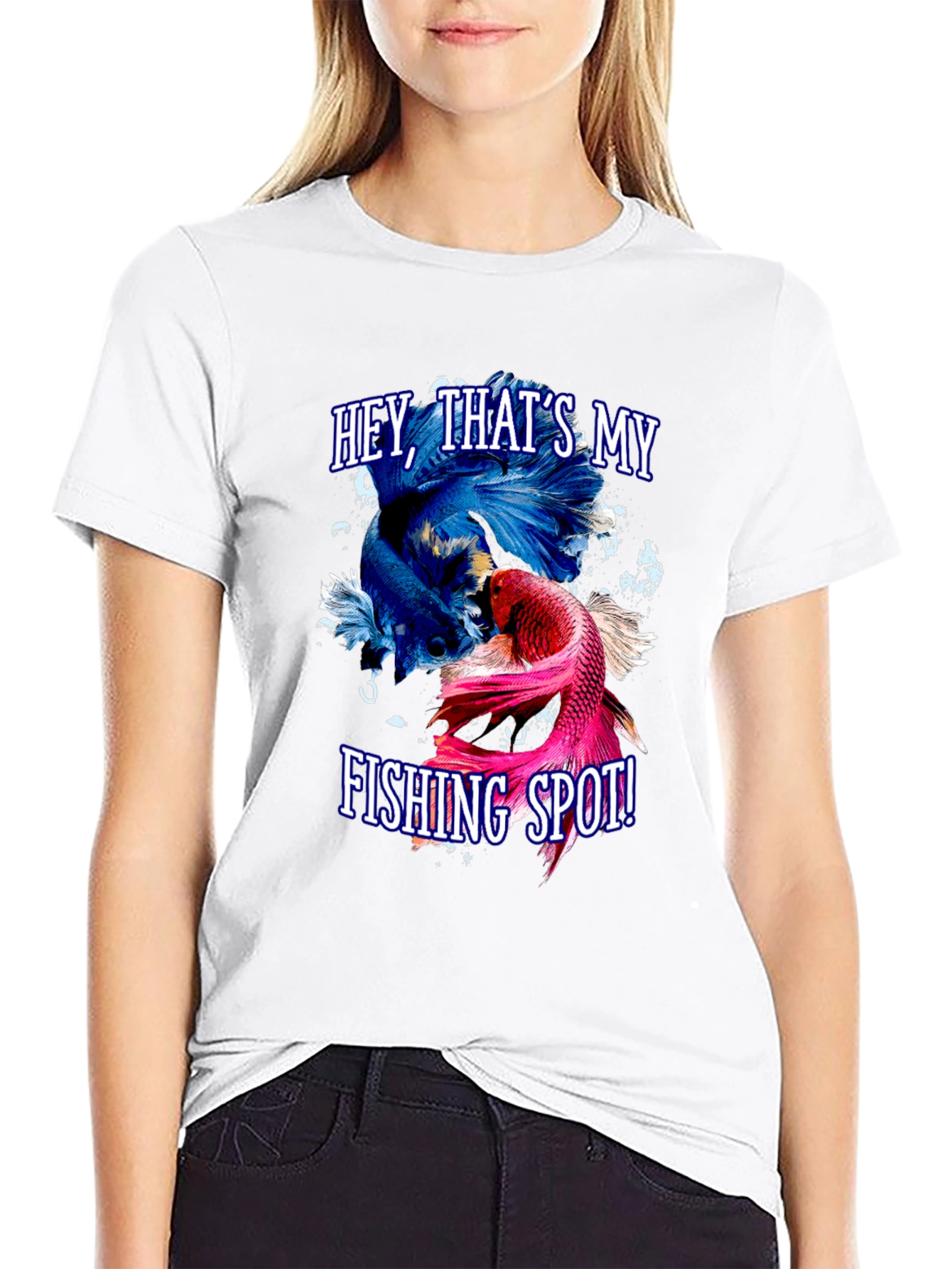 Hey Thats My Fishing Spot! Betta Fish Graphic T-Shirt