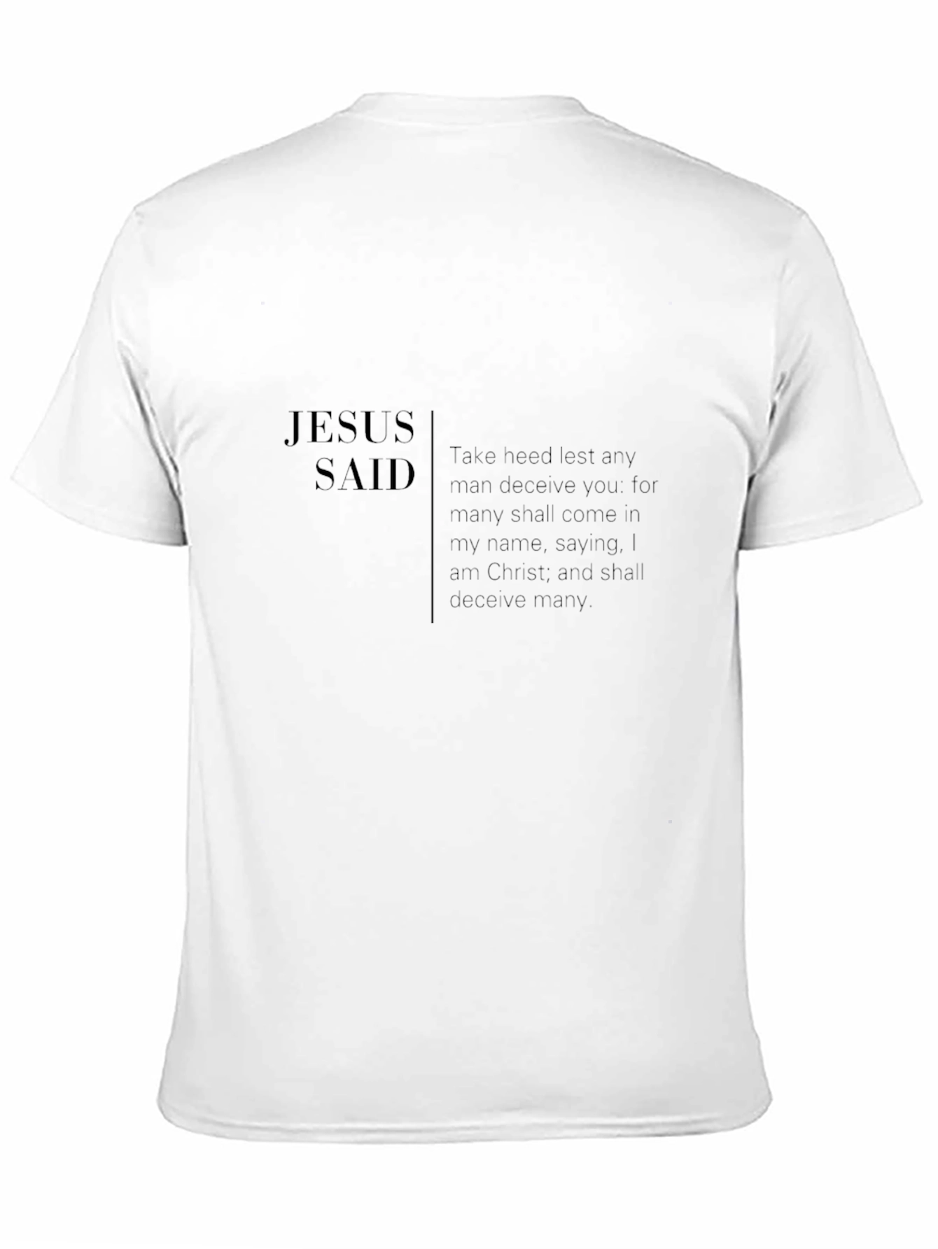 Jesus Said Black Tee: Religious Faith T-Shirt