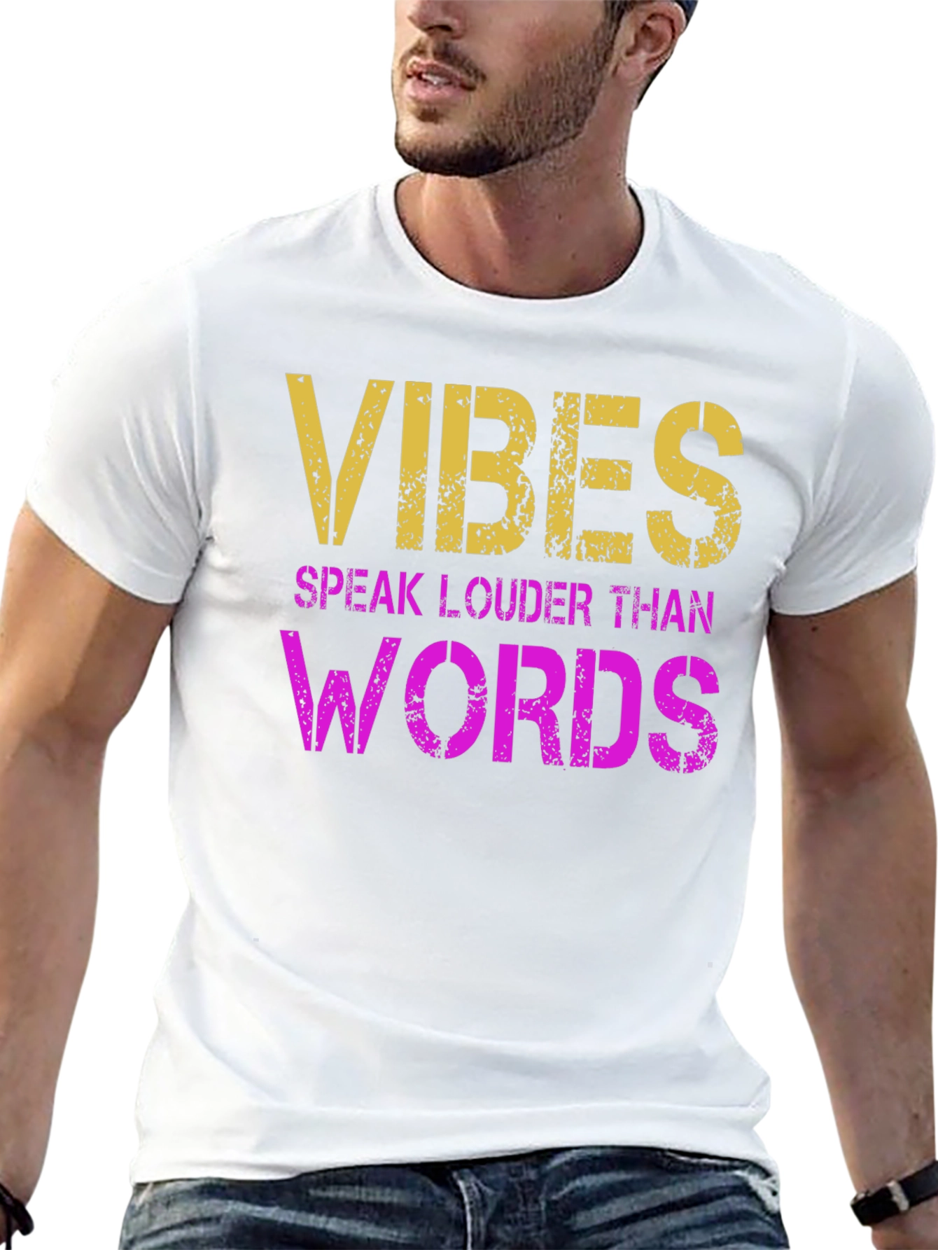 Vibes Speak Louder T-Shirt