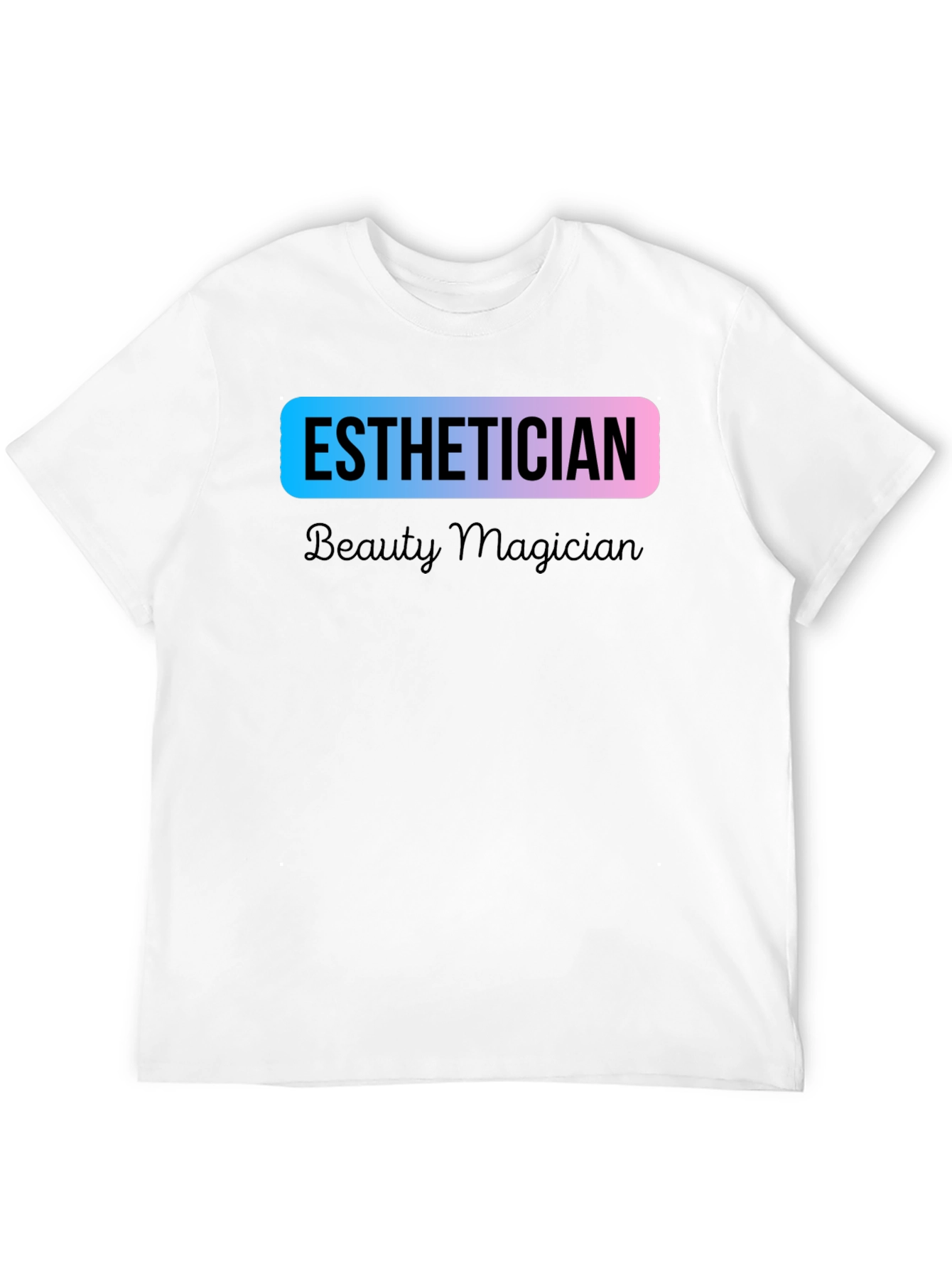 Esthetician Beauty Magician Graphic T-Shirt