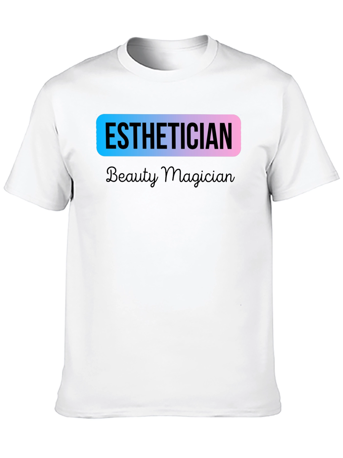 Esthetician Beauty Magician Graphic T-Shirt