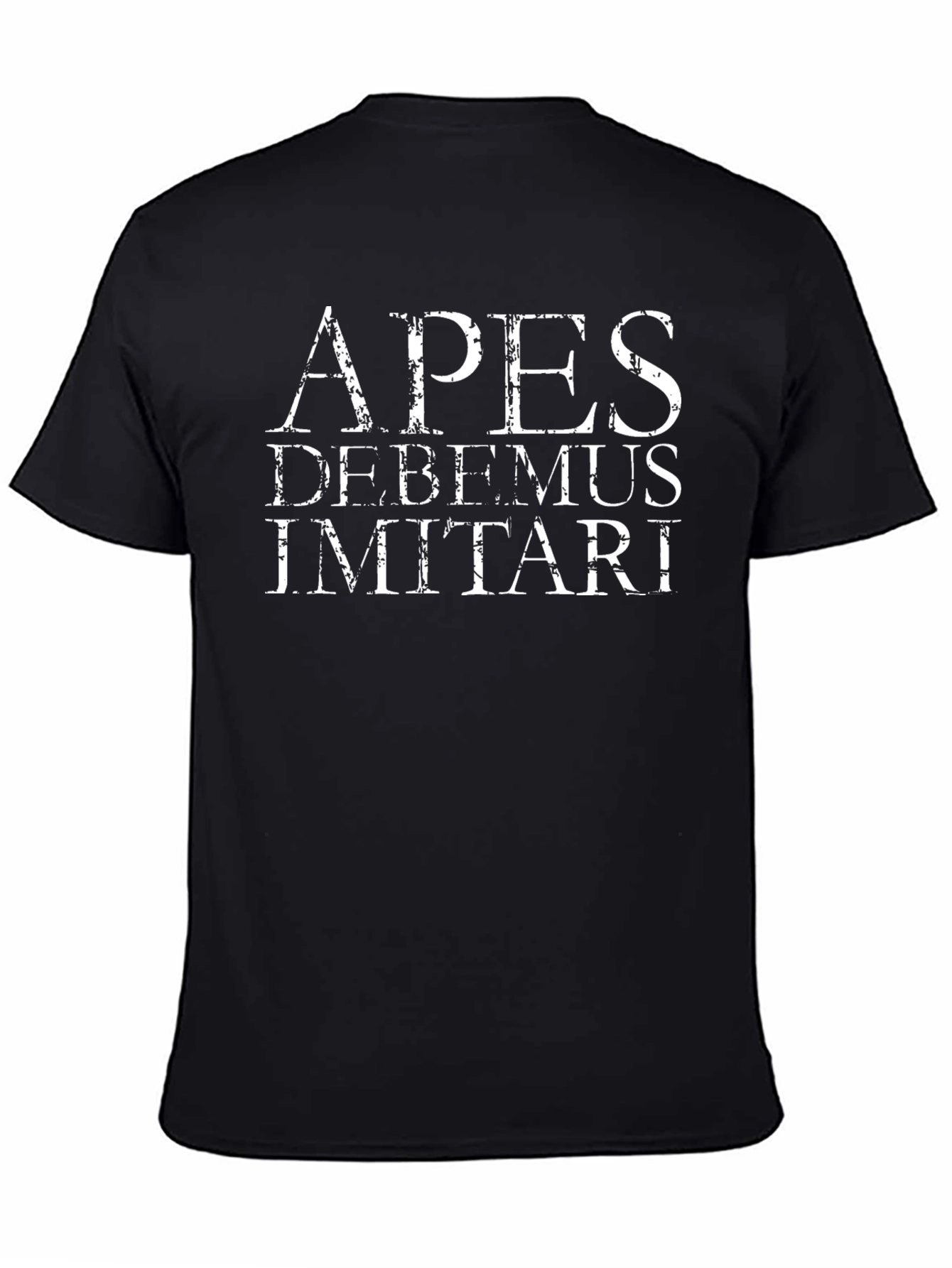 Apes Debemus Imitari T-Shirt