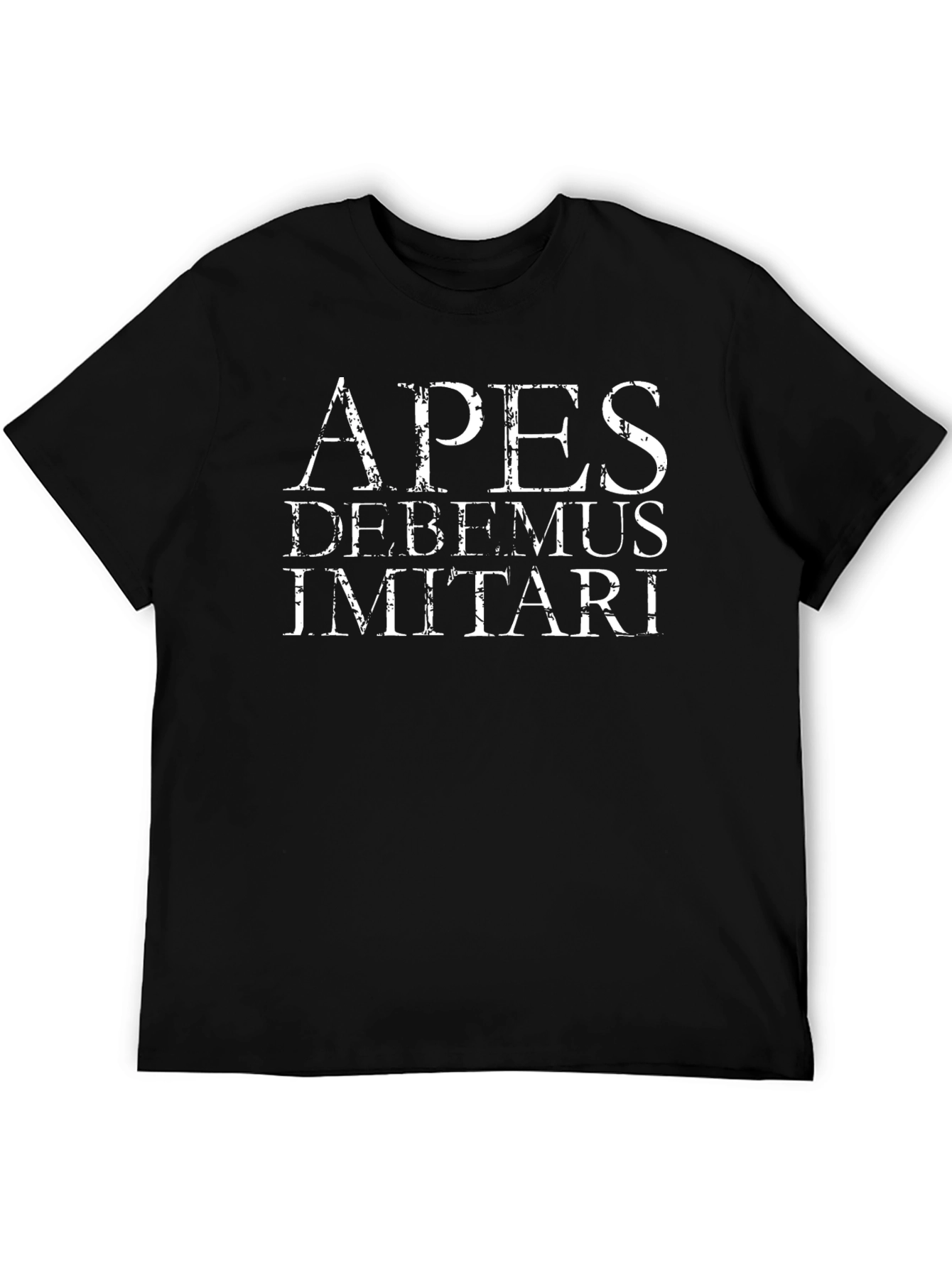 Apes Debemus Imitari T-Shirt