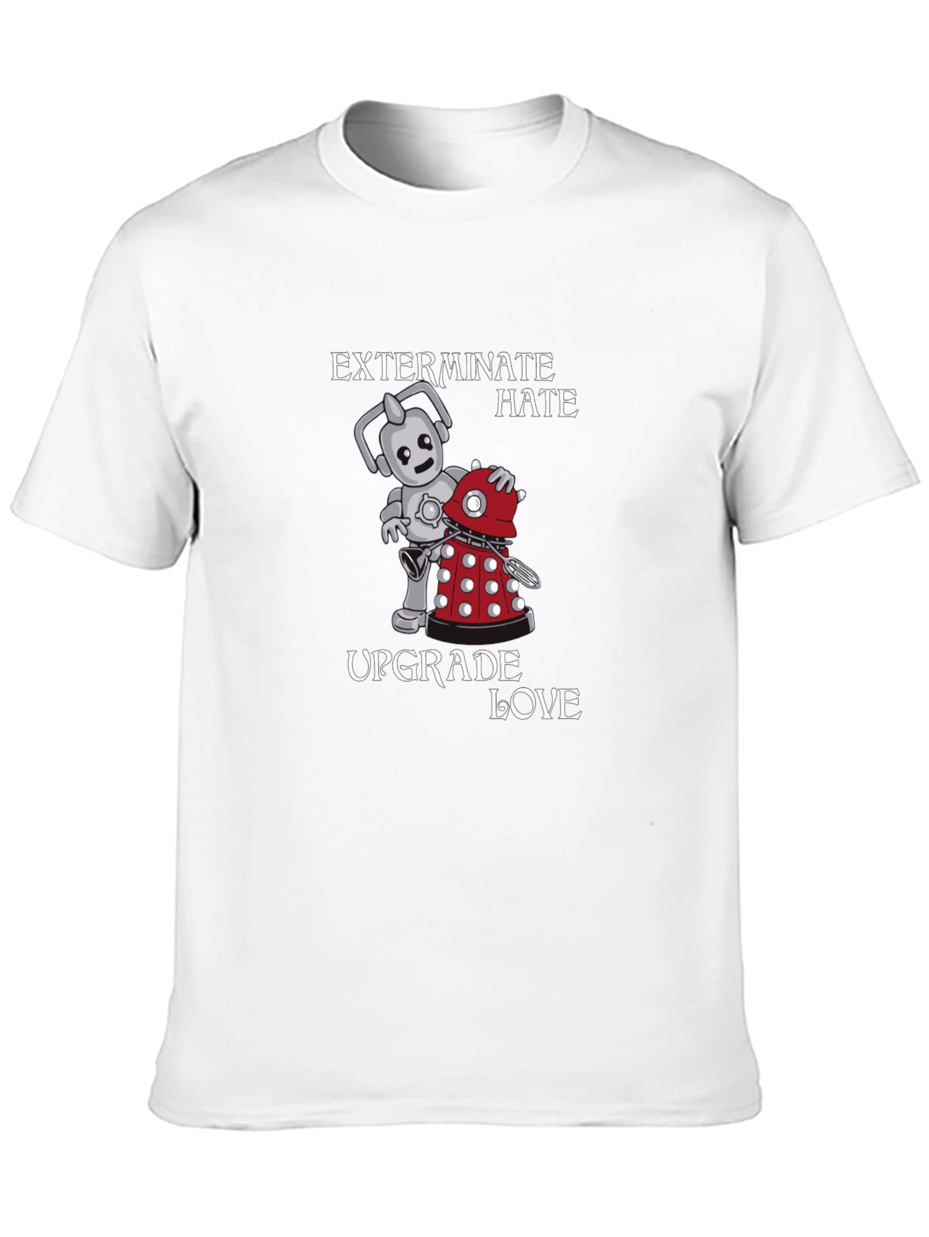 Exterminate Hate Upgrade Love T-Shirt