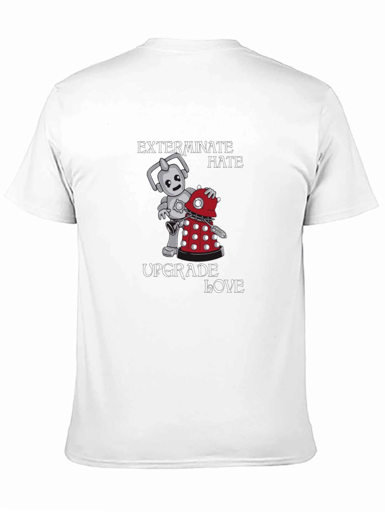 Exterminate Hate Upgrade Love T-Shirt