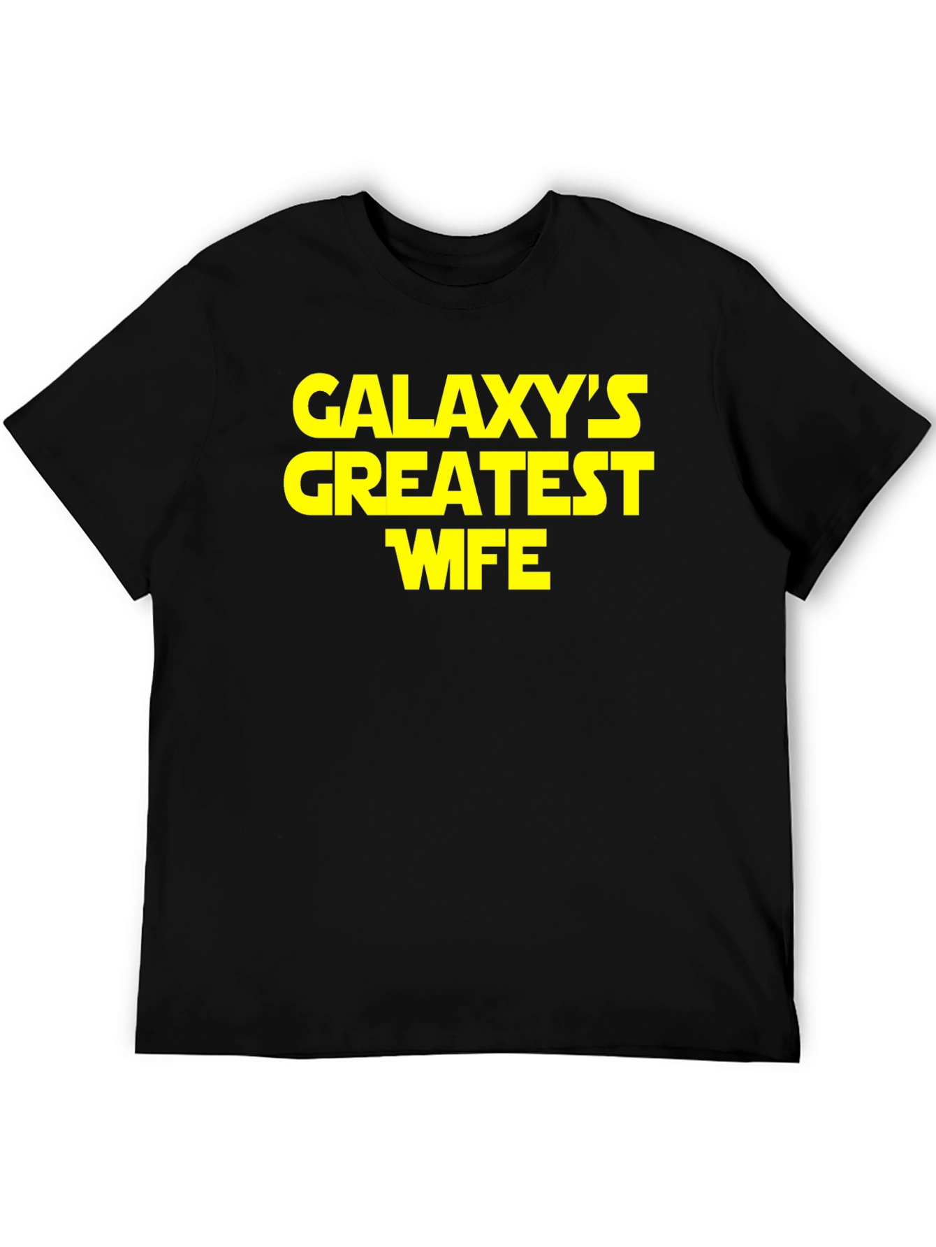 Galaxys Greatest Wife Black T-Shirt