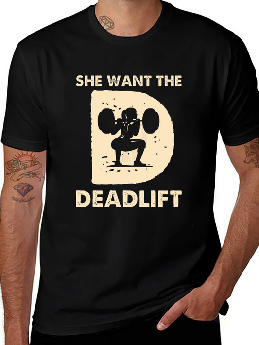 She Wants The Deadlift Black T-Shirt