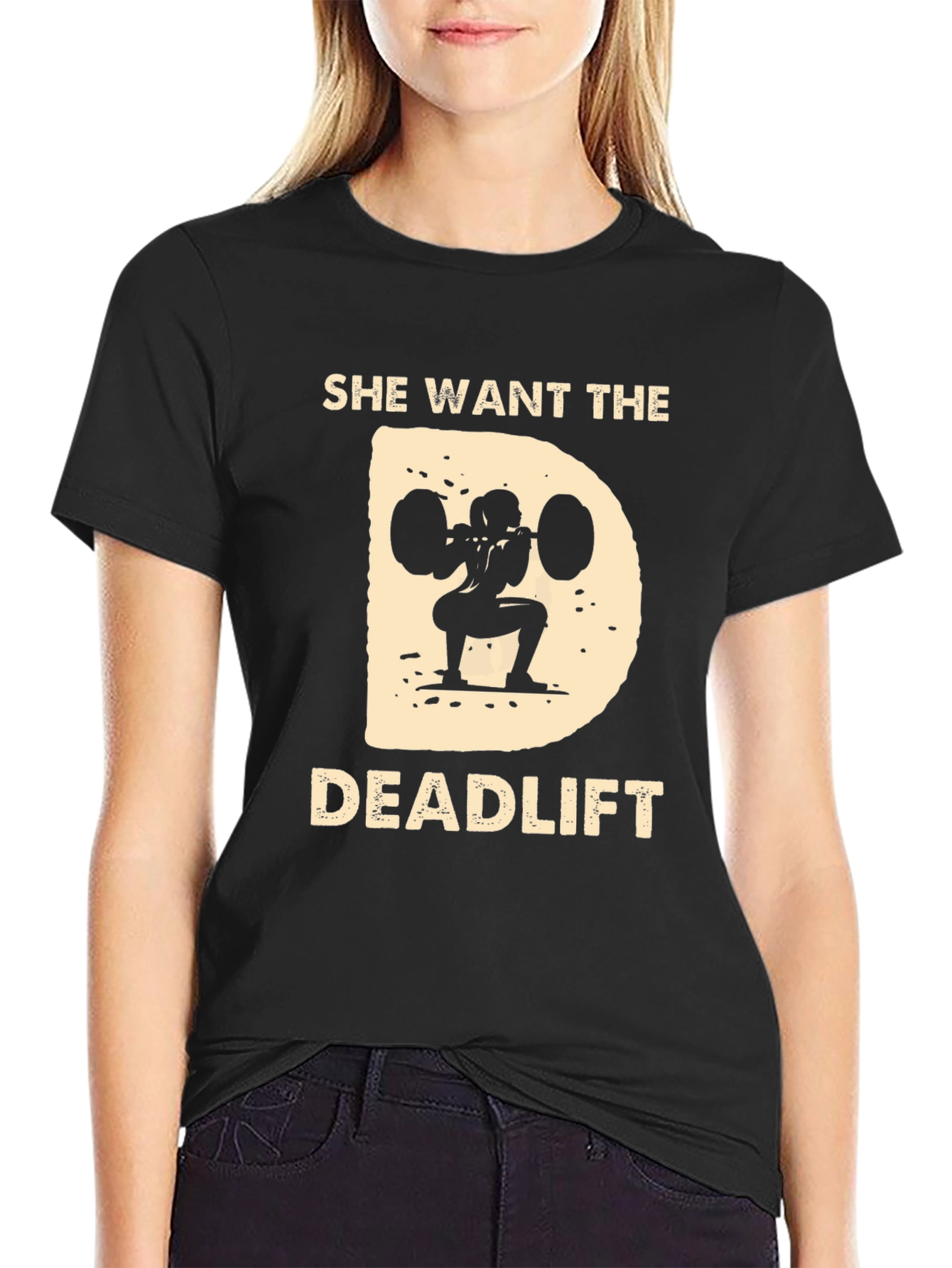 She Wants The Deadlift Black T-Shirt