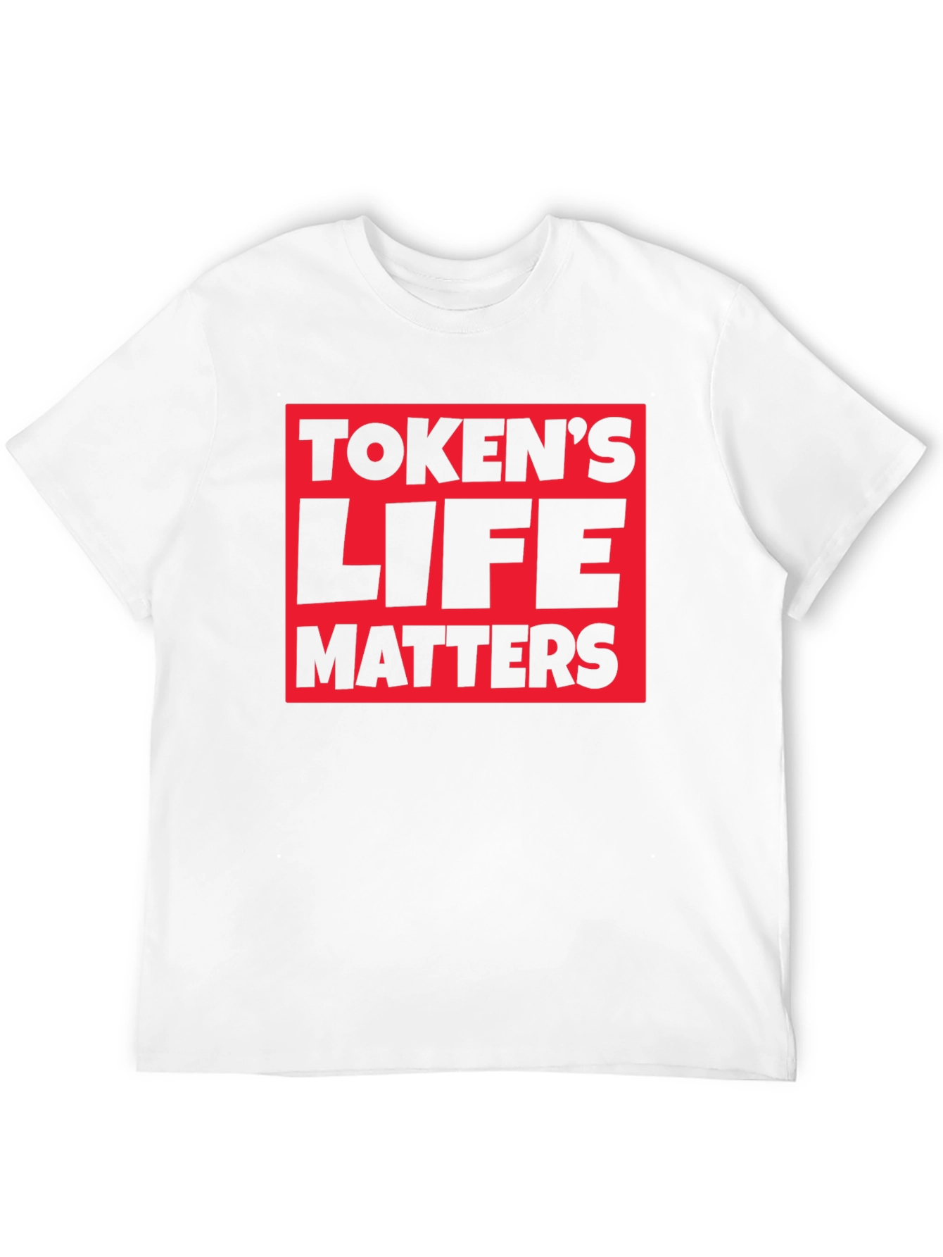 Tokens Life Matters Graphic T-Shirt