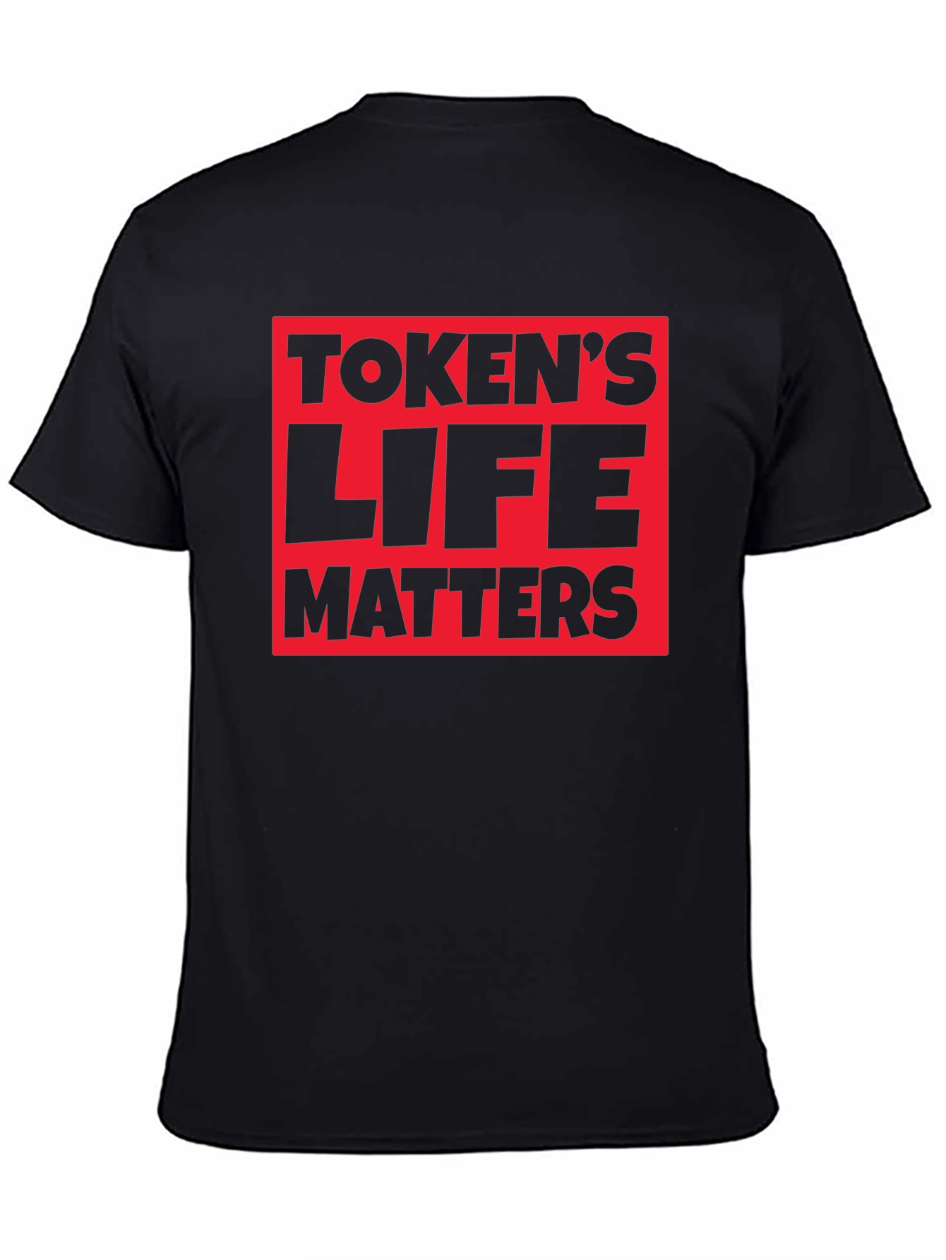 Tokens Life Matters Graphic T-Shirt