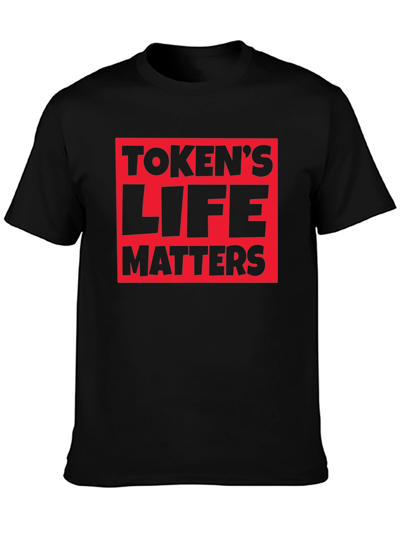 Tokens Life Matters Graphic T-Shirt