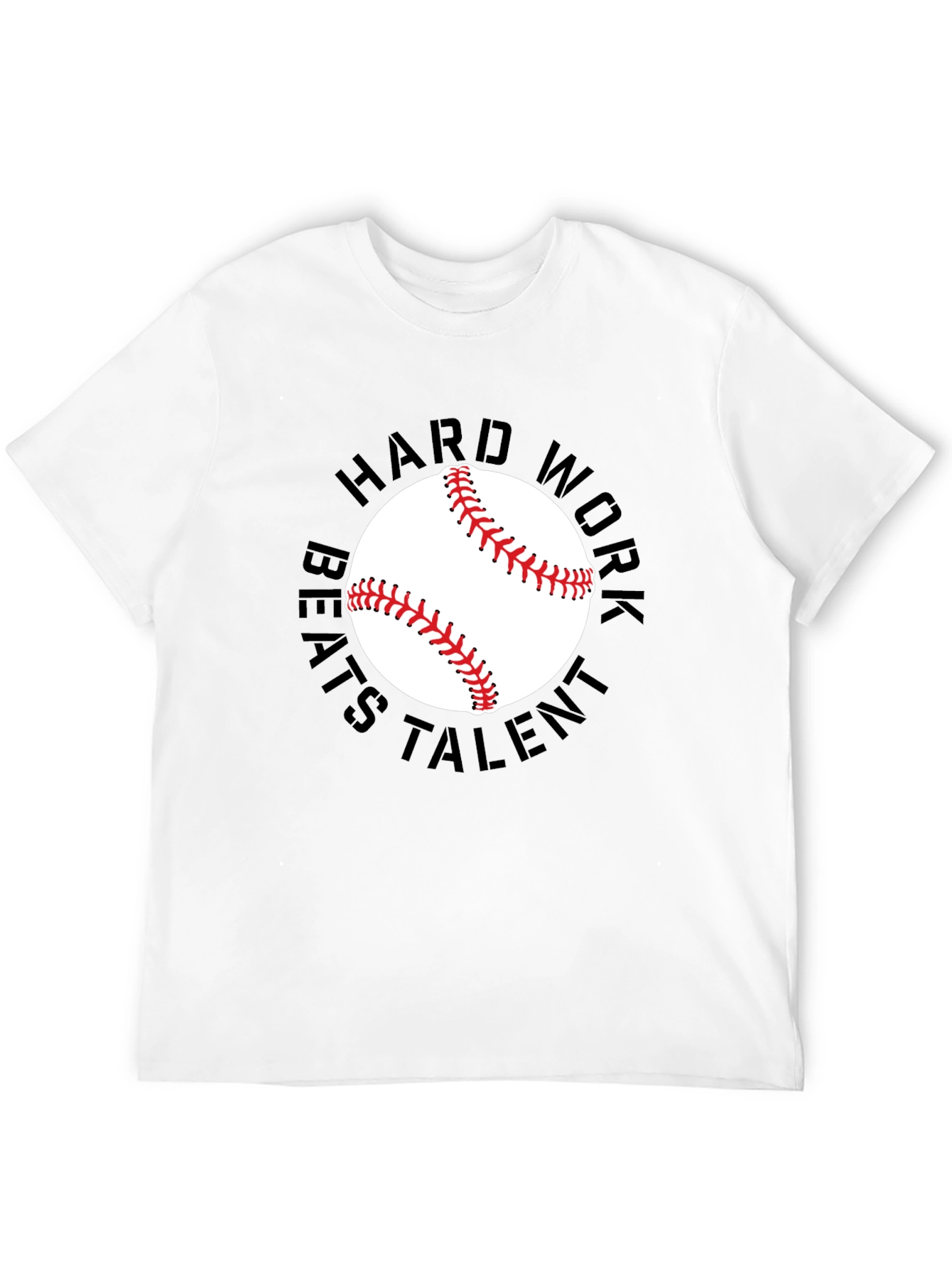 Hard Work Beats Talent Baseball T-Shirt